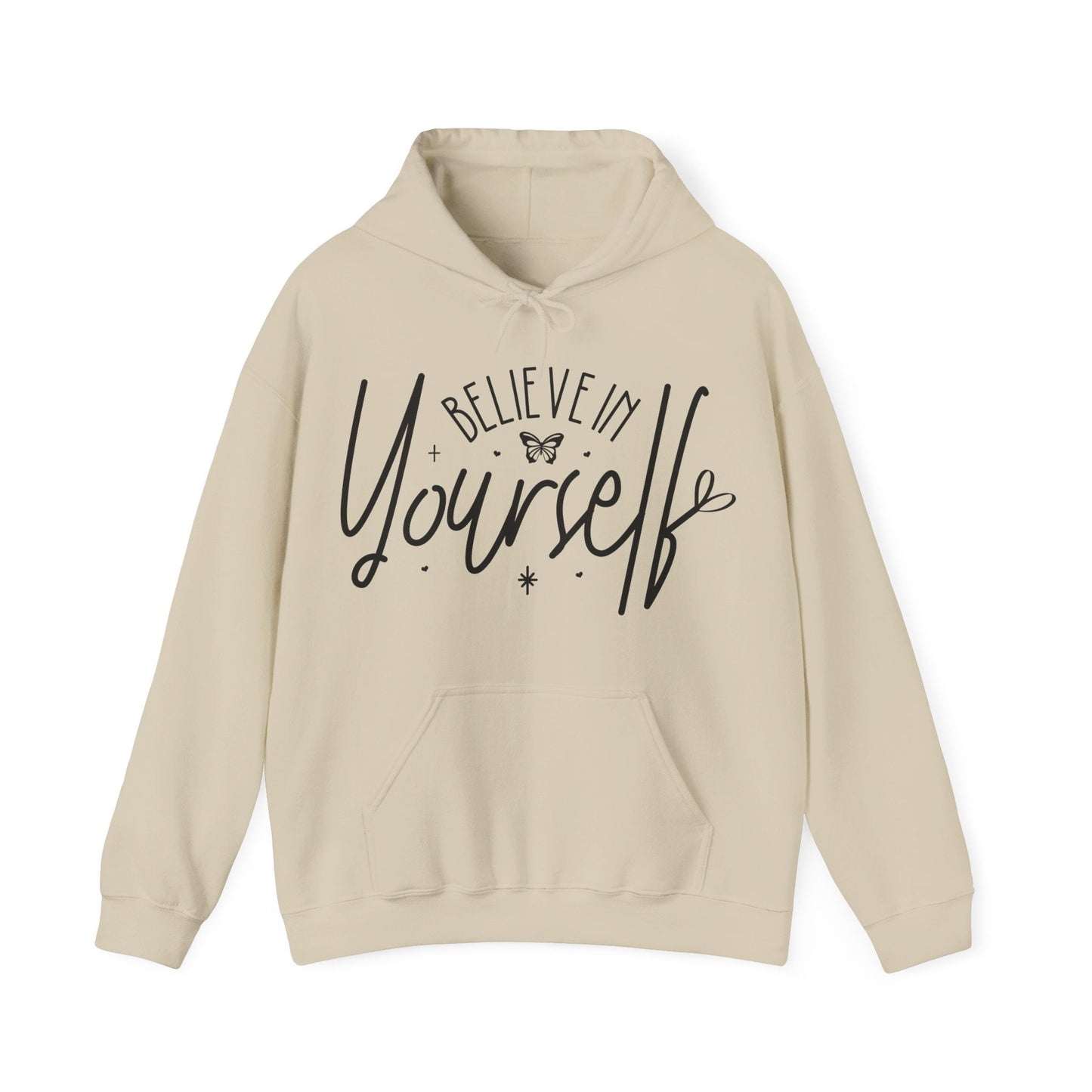 Believe in Yourself Hoodie - Butterfly Sweats