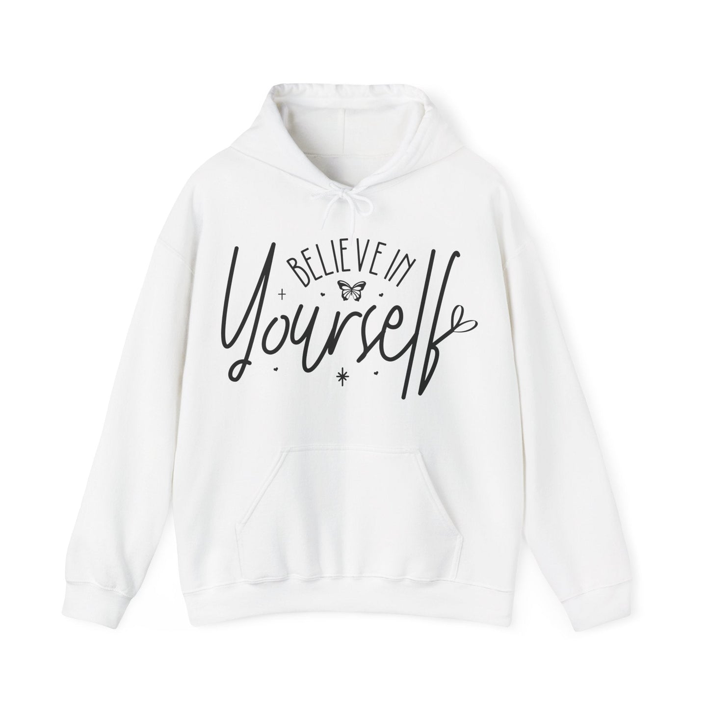 Believe in Yourself Hoodie - Butterfly Sweats