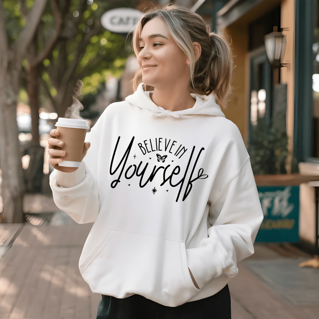 Believe in Yourself Hoodie - Butterfly Sweats