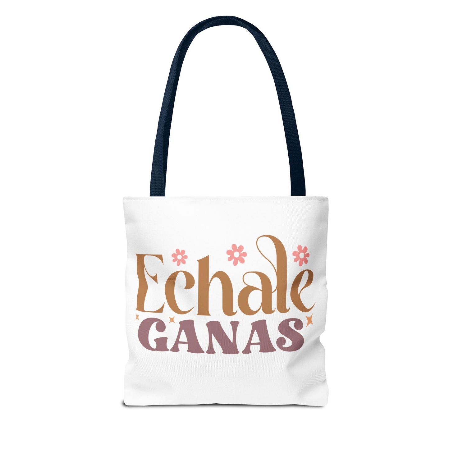 Echale Ganas - Tote Bag - Auralma Store