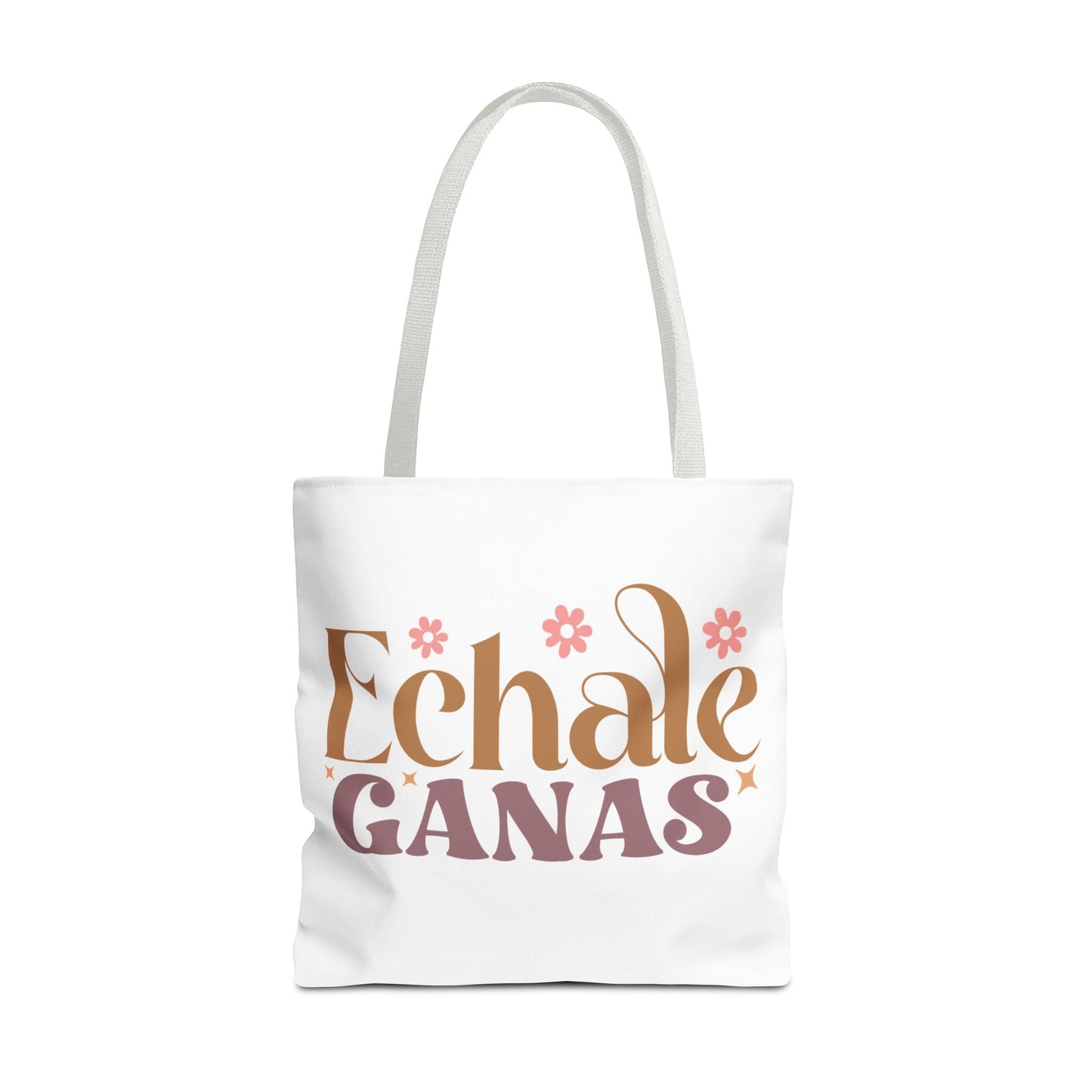 Echale Ganas - Tote Bag - Auralma Store