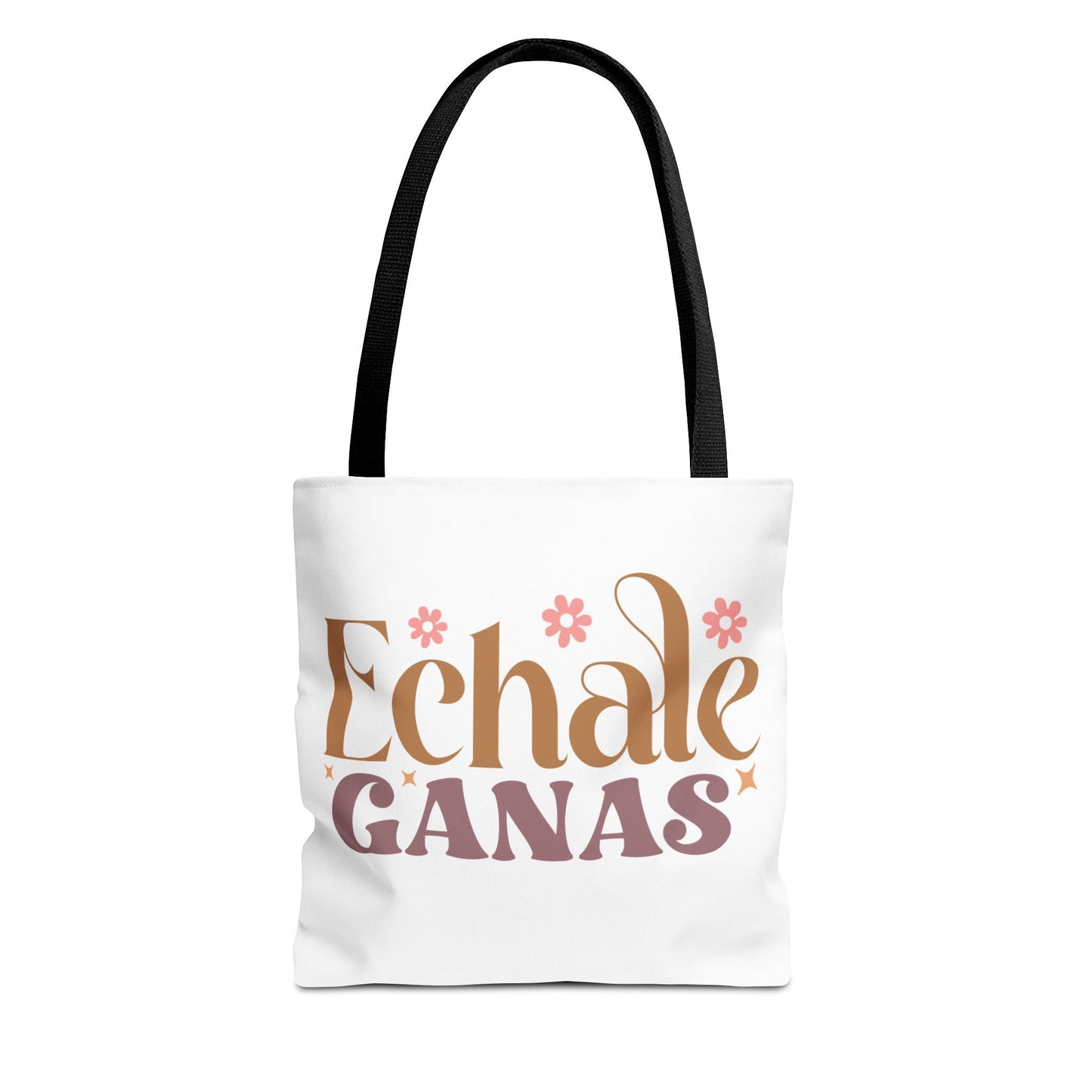 Echale Ganas - Tote Bag - Auralma Store
