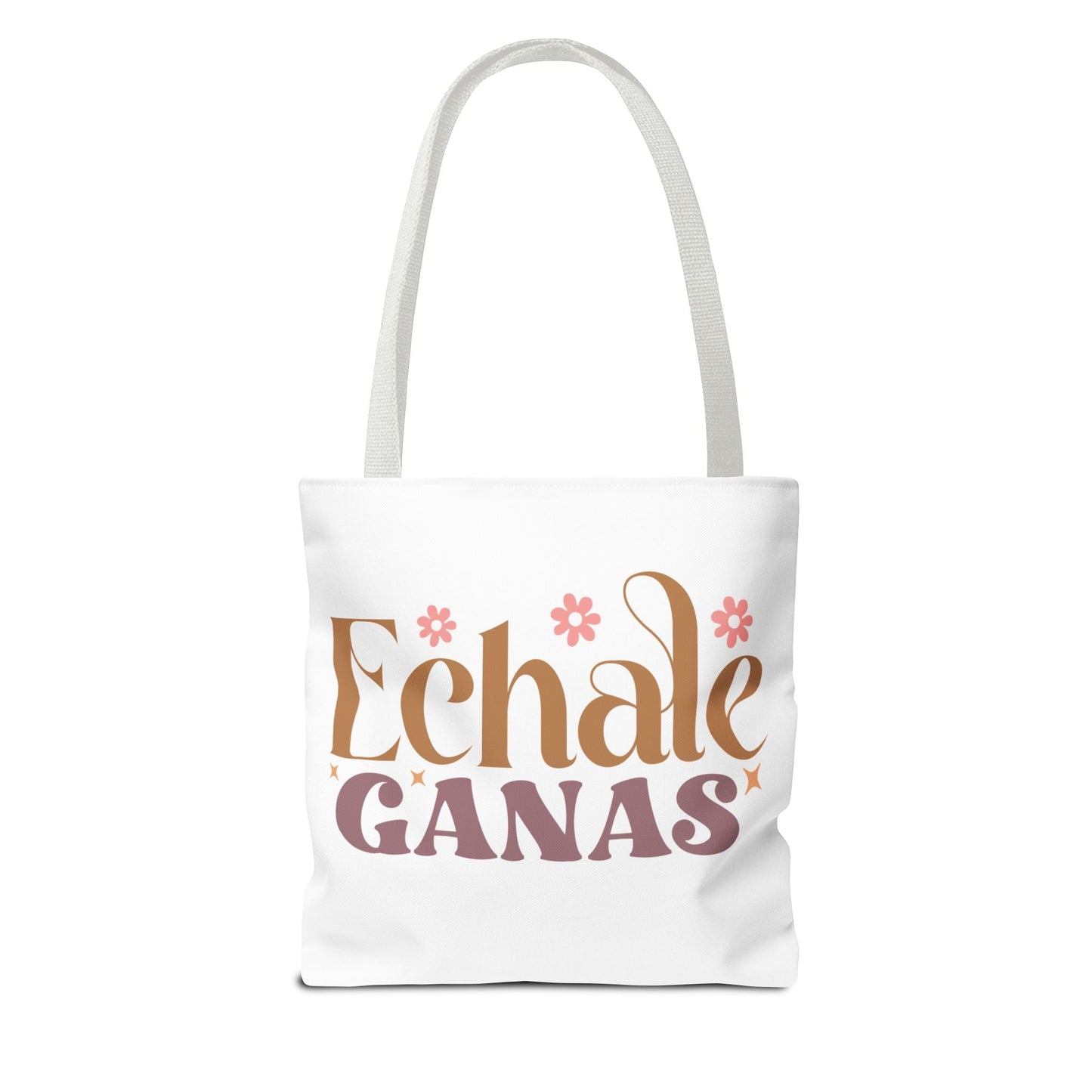 Echale Ganas - Tote Bag - Auralma Store