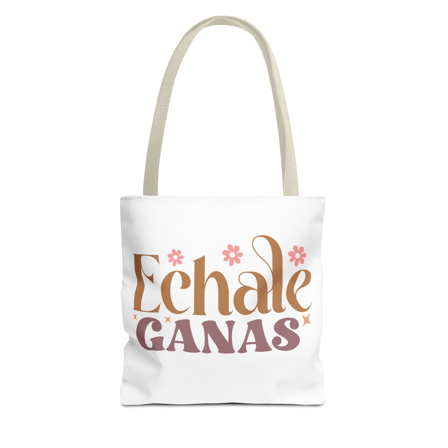Echale Ganas - Tote Bag - Auralma Store