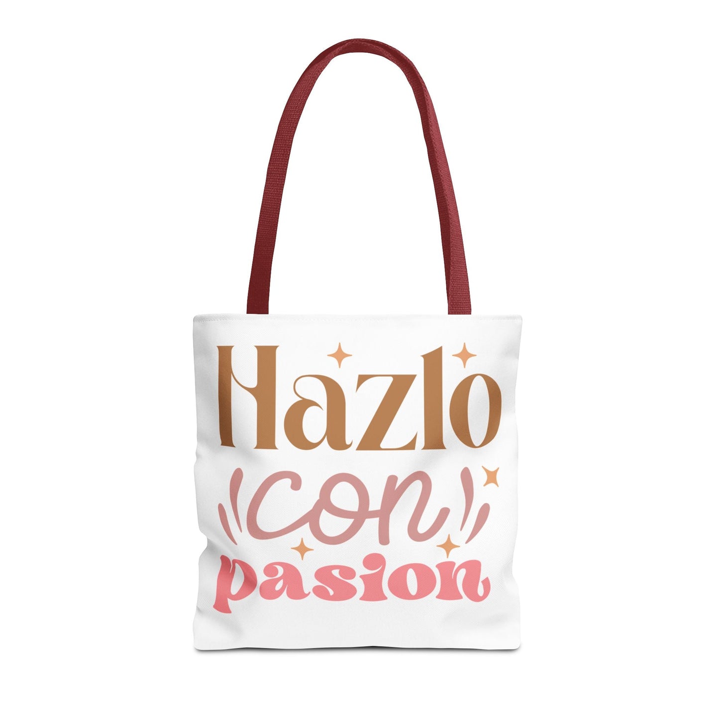 Hazlo Con Passion - Tote Bag - Auralma Store