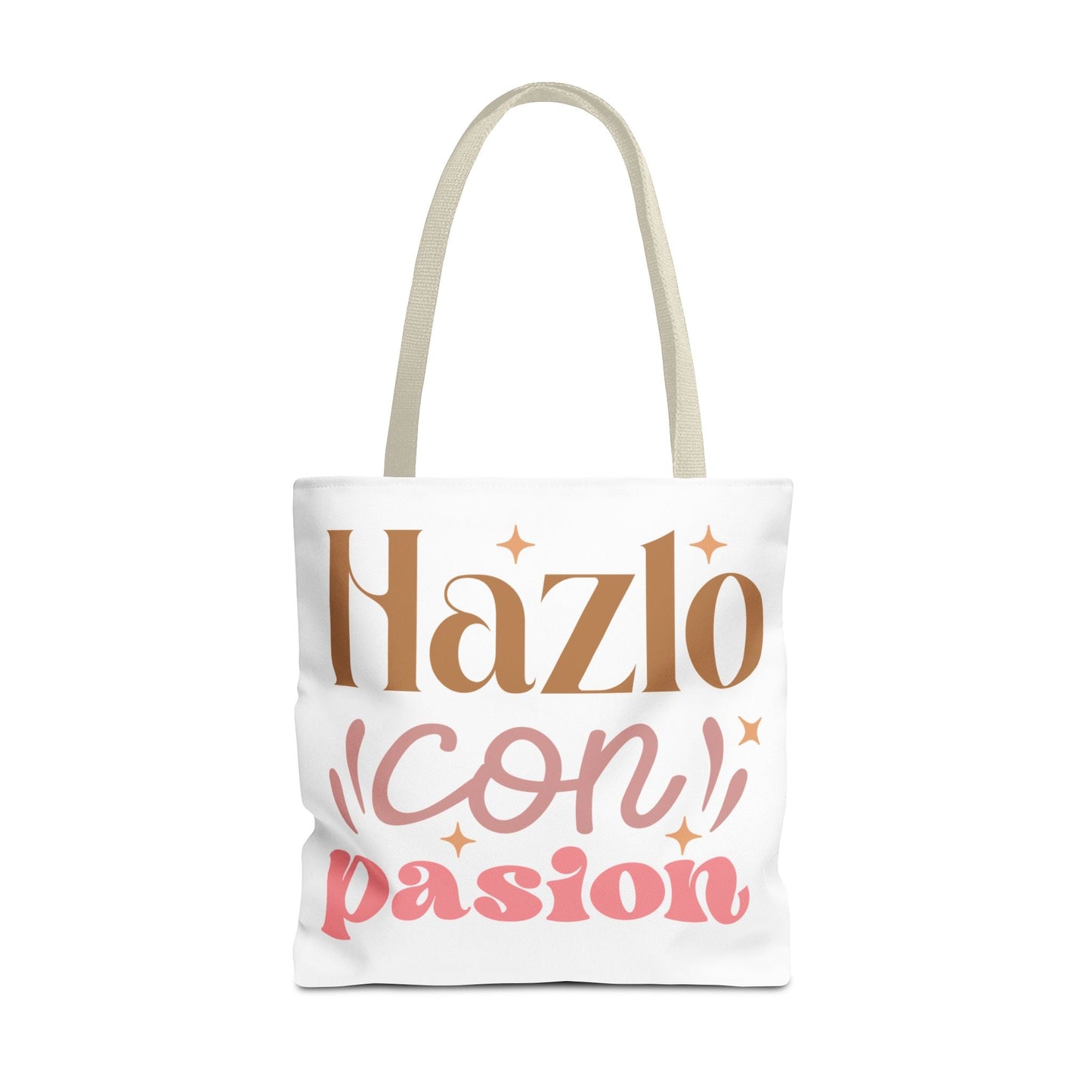 Hazlo Con Passion - Tote Bag - Auralma Store