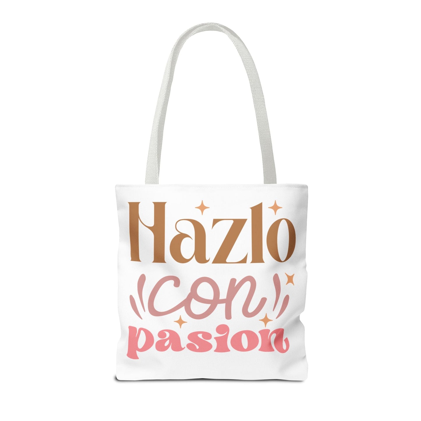 Hazlo Con Passion - Tote Bag - Auralma Store