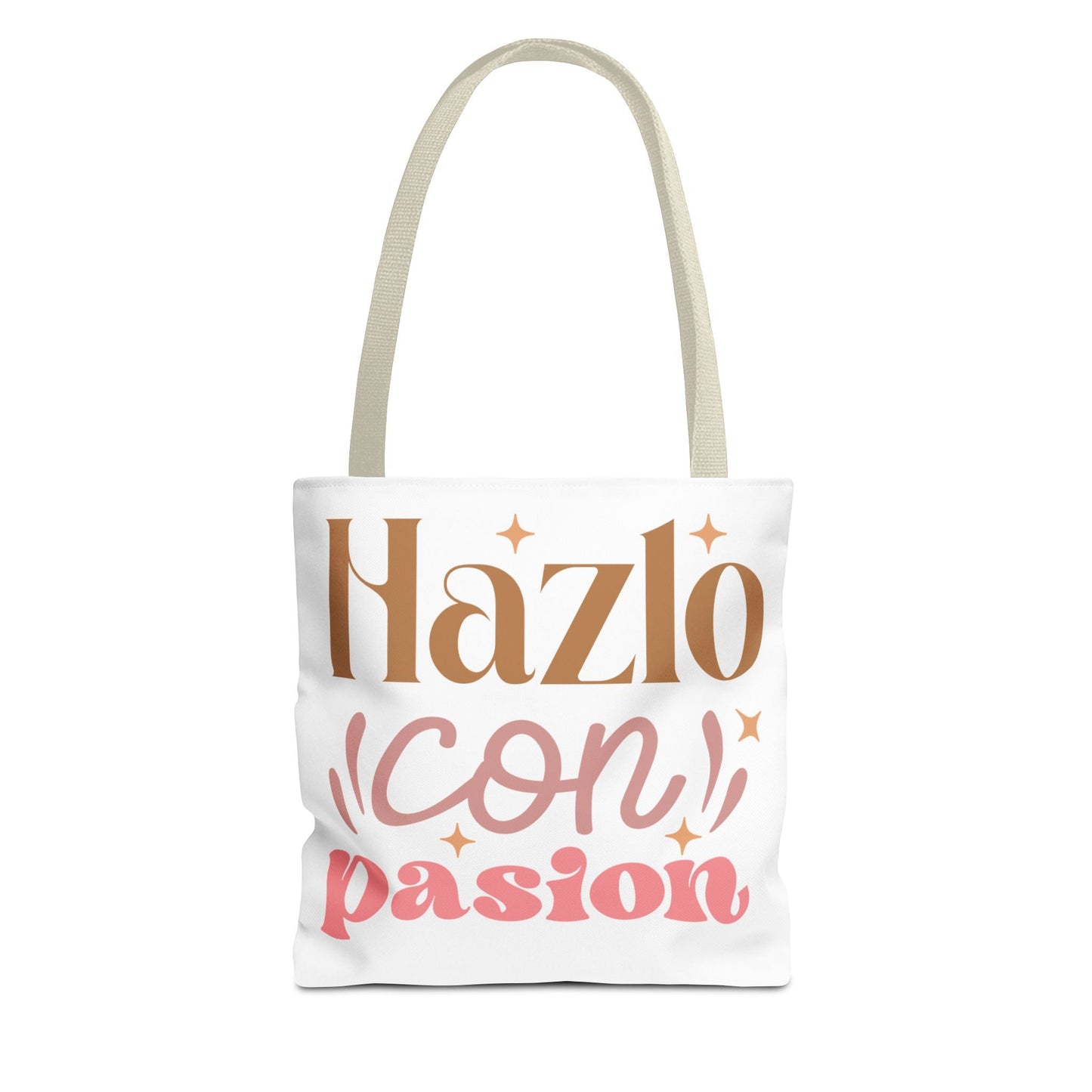 Hazlo Con Passion - Tote Bag - Auralma Store
