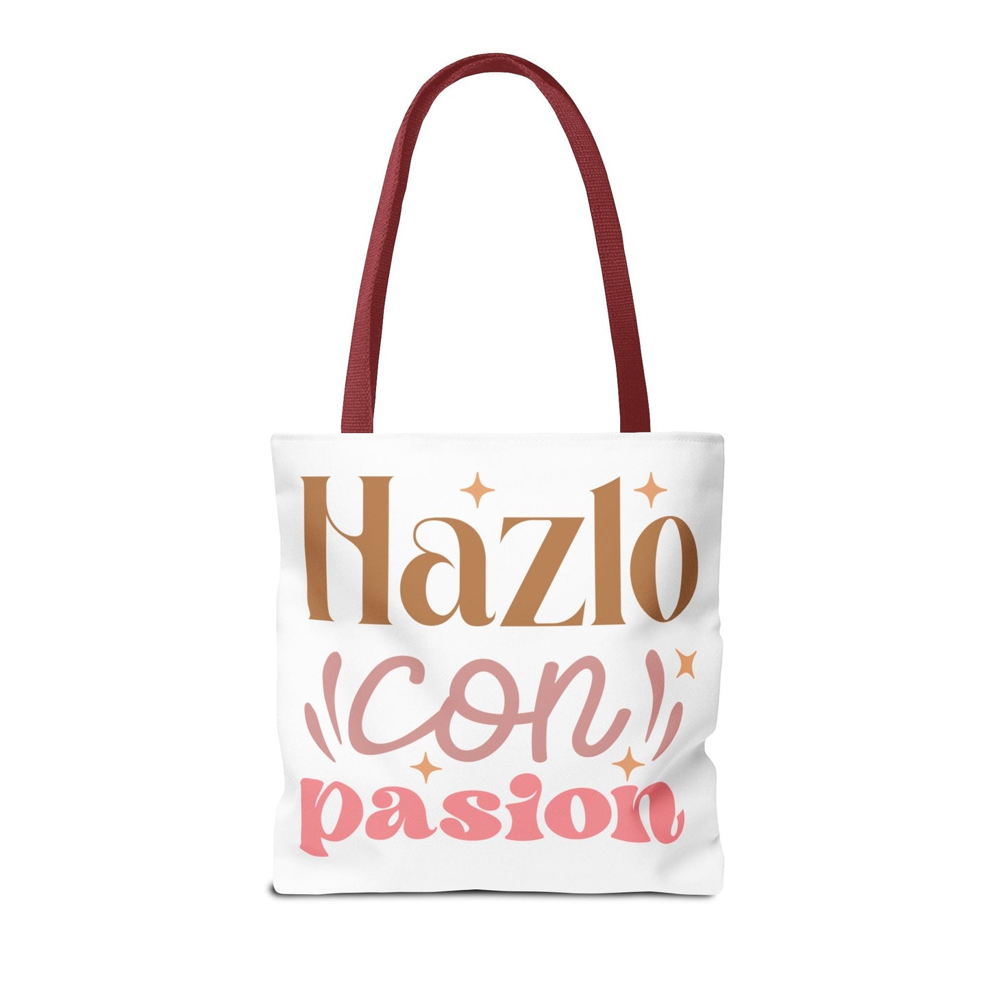 Hazlo Con Passion - Tote Bag - Auralma Store