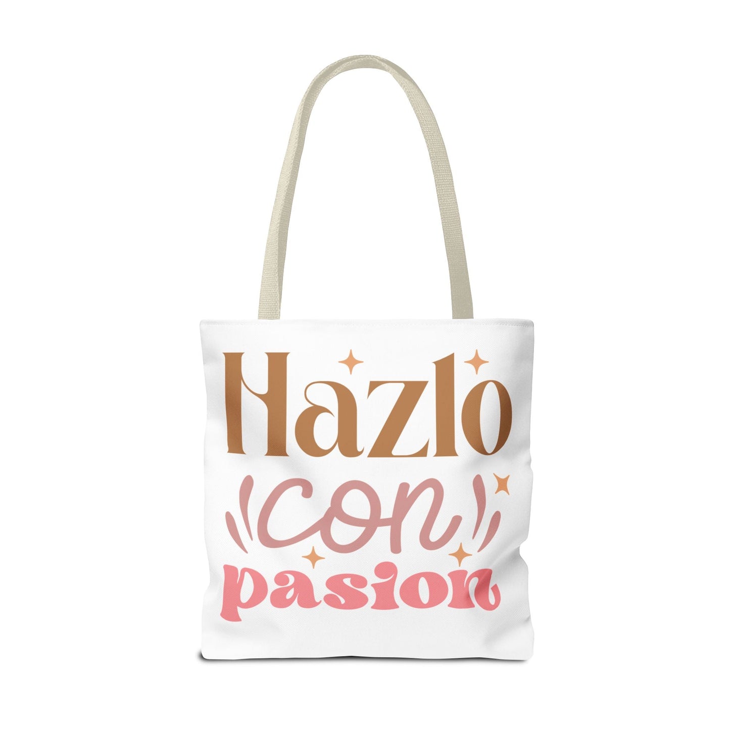 Hazlo Con Passion - Tote Bag - Auralma Store