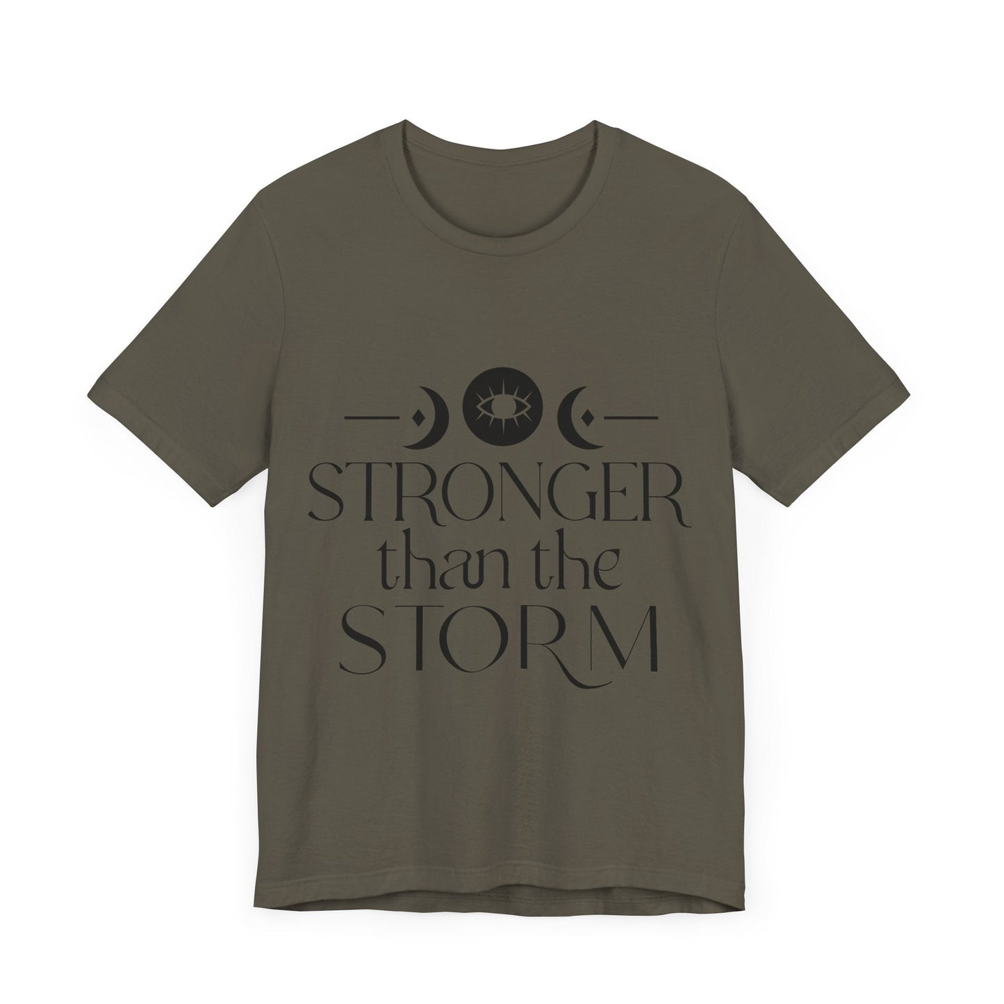 Stronger Than The Storm T-shirt - Butterfly Sweats