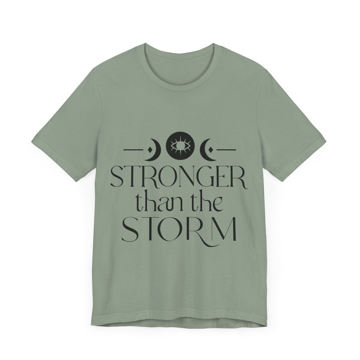 Stronger Than The Storm T-shirt - Butterfly Sweats