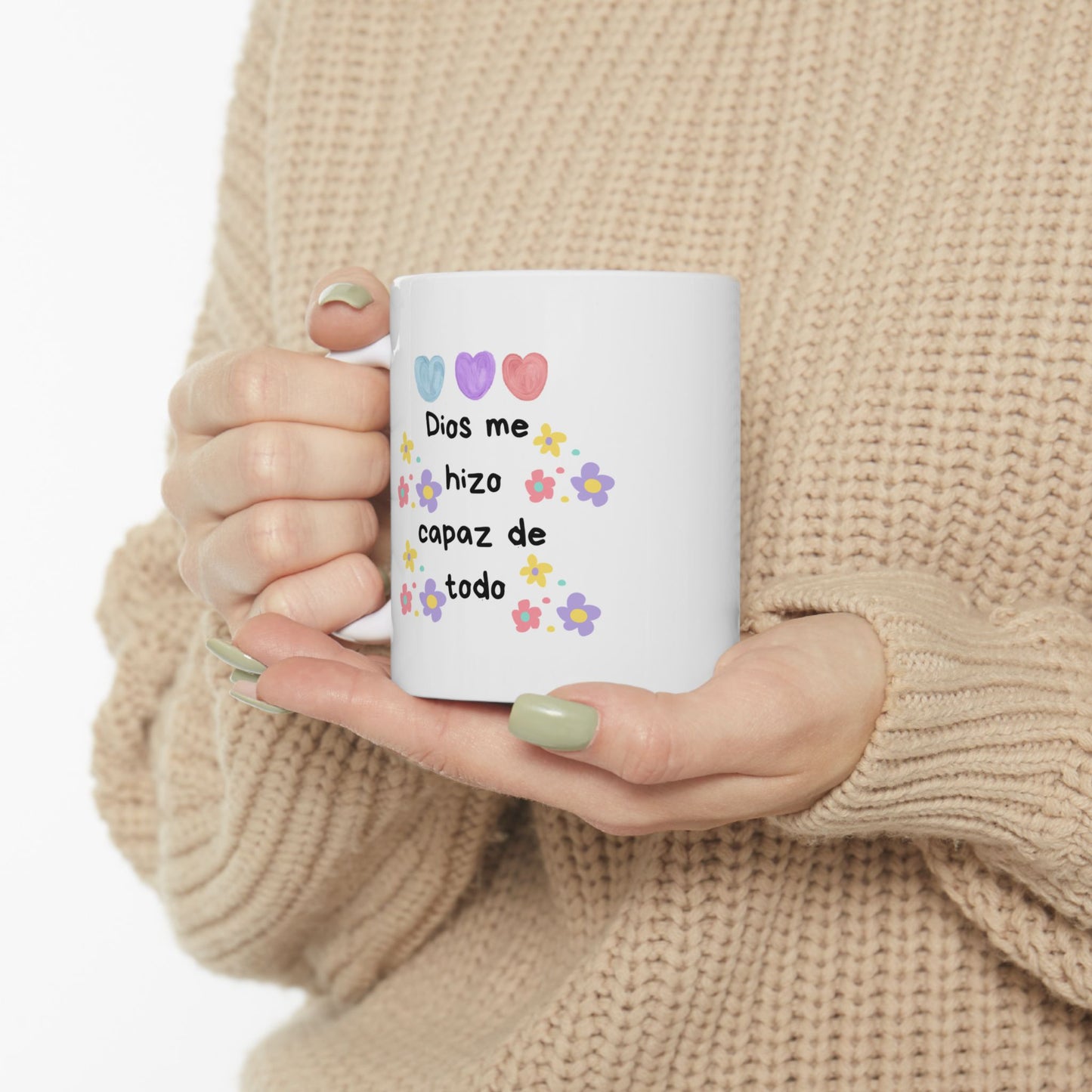 Ceramic Mug - Dios Me Hizo Capaz De Todo