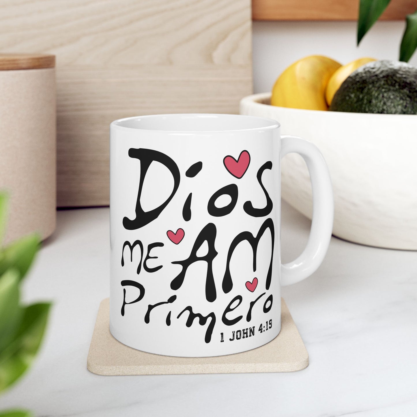 Ceramic Mug - DIOS Me Ama Primero