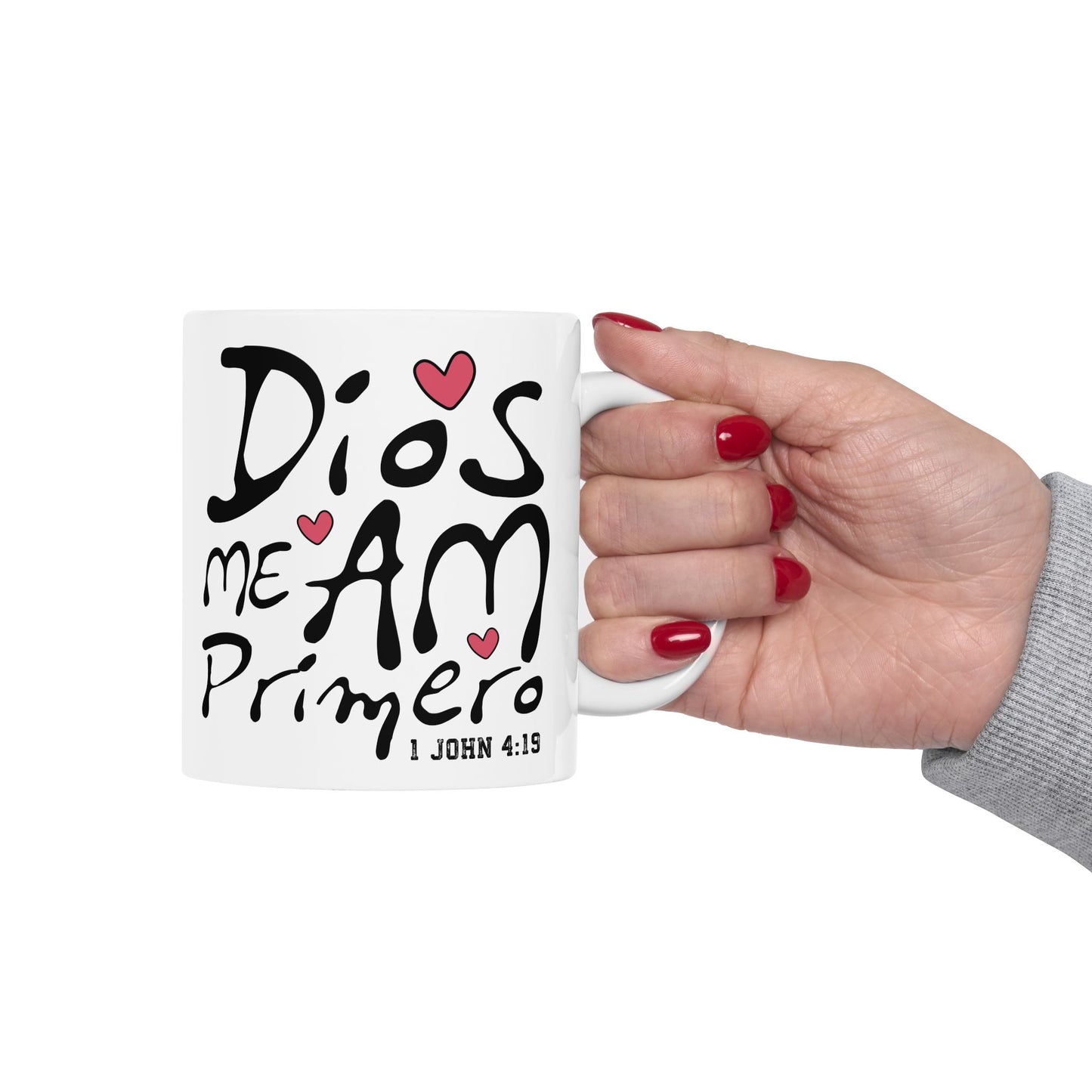 Ceramic Mug - DIOS Me Ama Primero