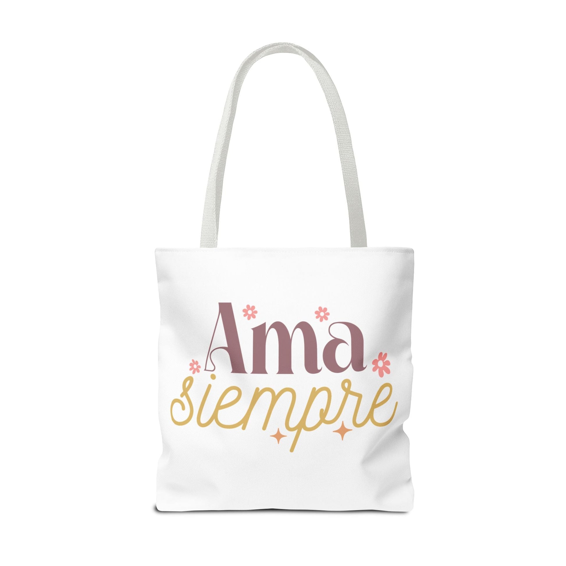 Ama Siempre - Tote Bag, - Auralma Store