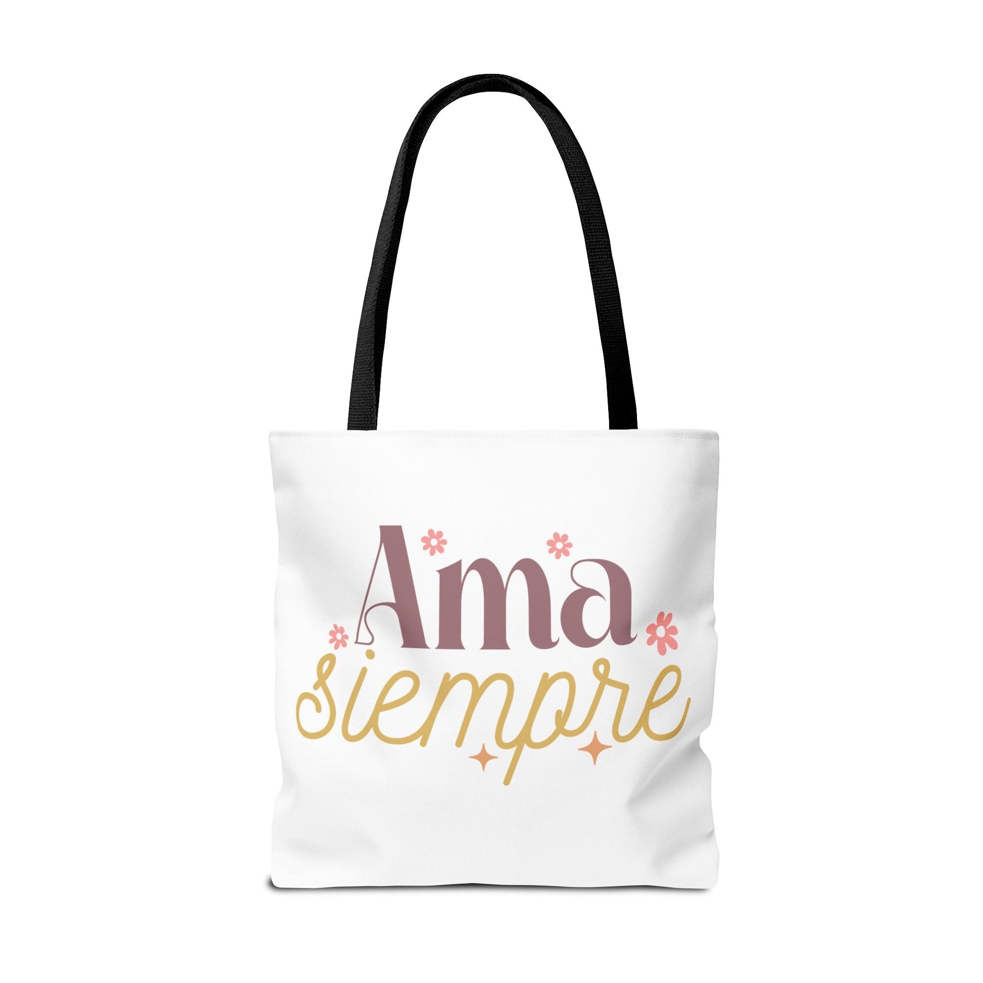 Ama Siempre - Tote Bag, - Auralma Store