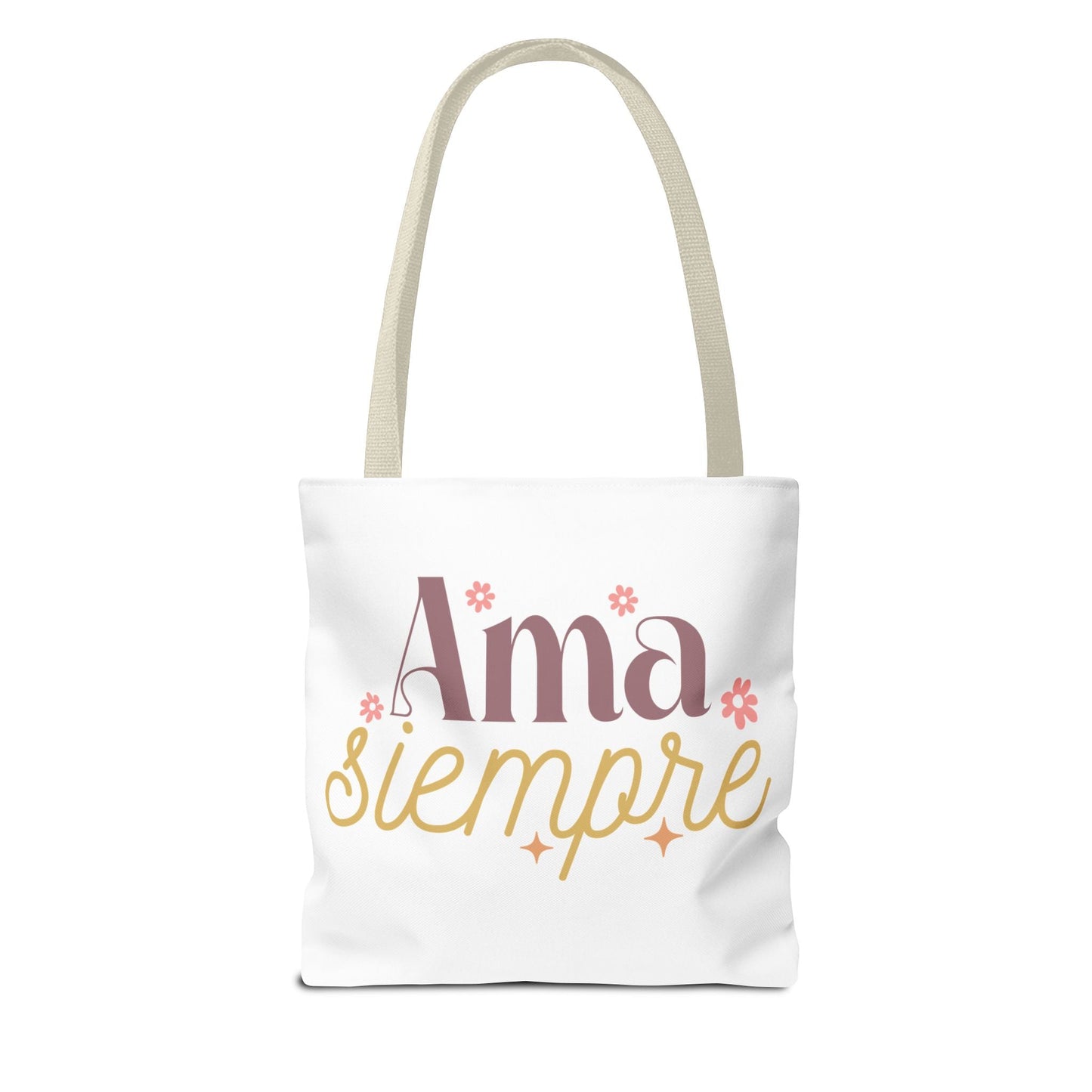 Ama Siempre - Tote Bag, - Auralma Store