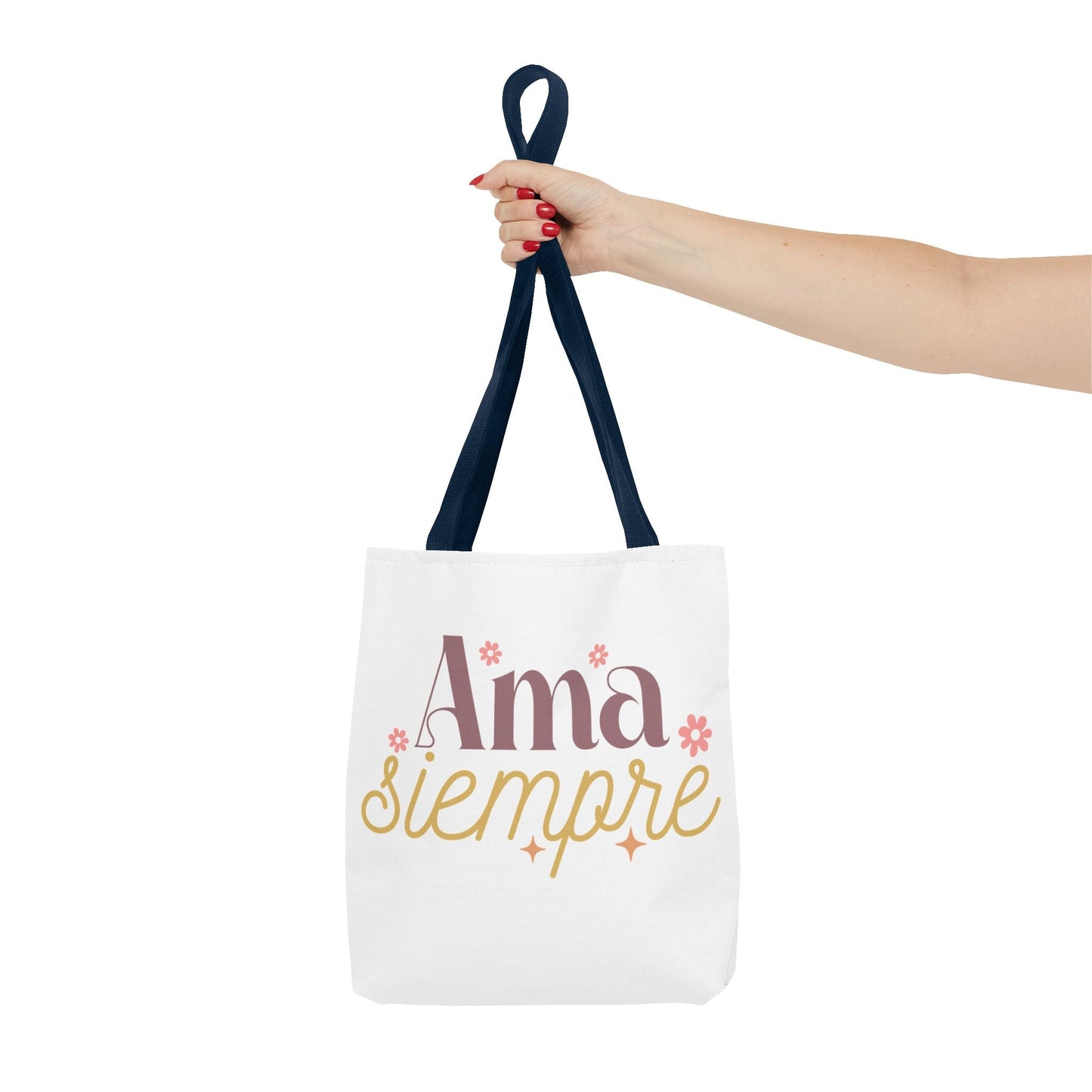 Ama Siempre - Tote Bag, - Auralma Store