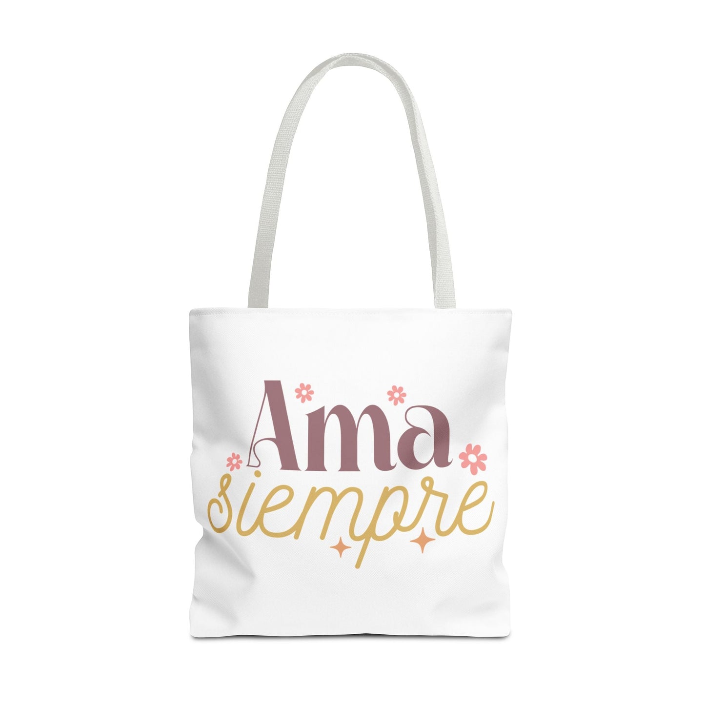 Ama Siempre - Tote Bag, - Auralma Store