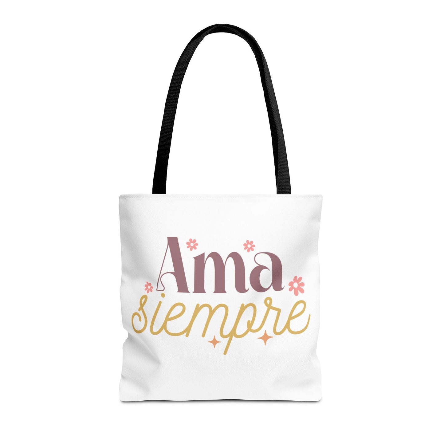 Ama Siempre - Tote Bag, - Auralma Store
