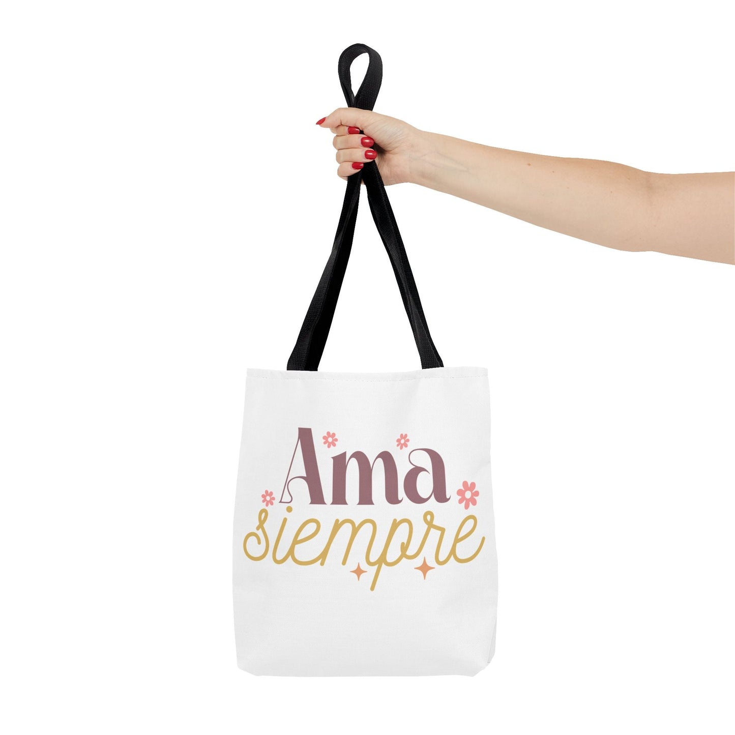 Ama Siempre - Tote Bag, - Auralma Store