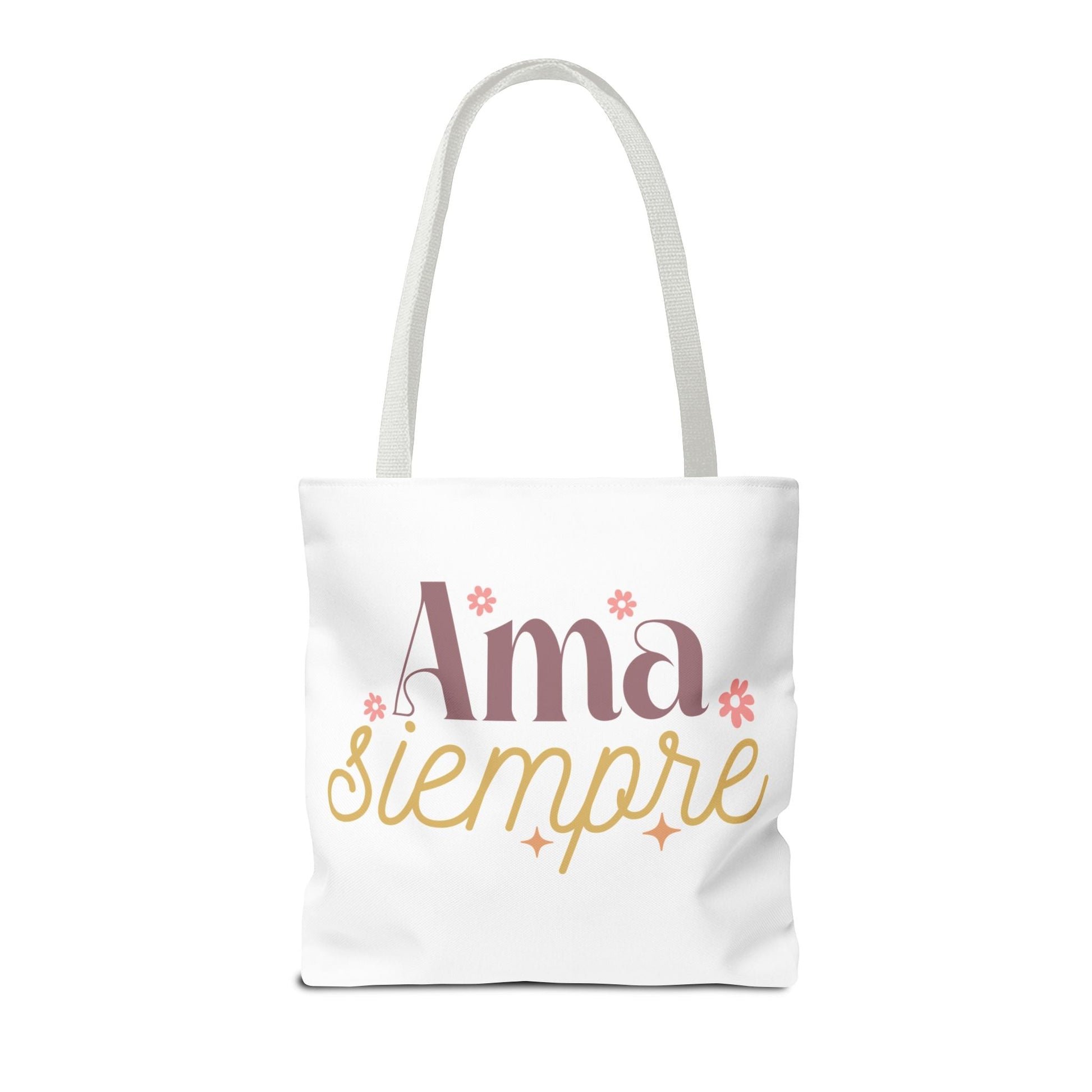 Ama Siempre - Tote Bag, - Auralma Store