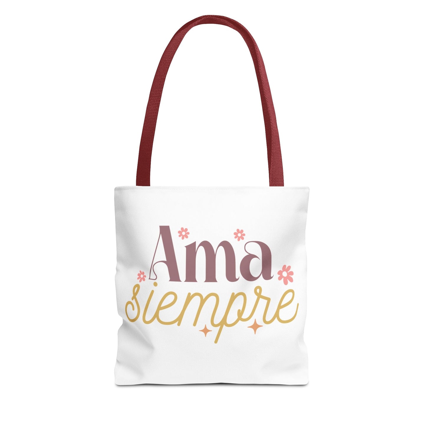 Ama Siempre - Tote Bag, - Auralma Store
