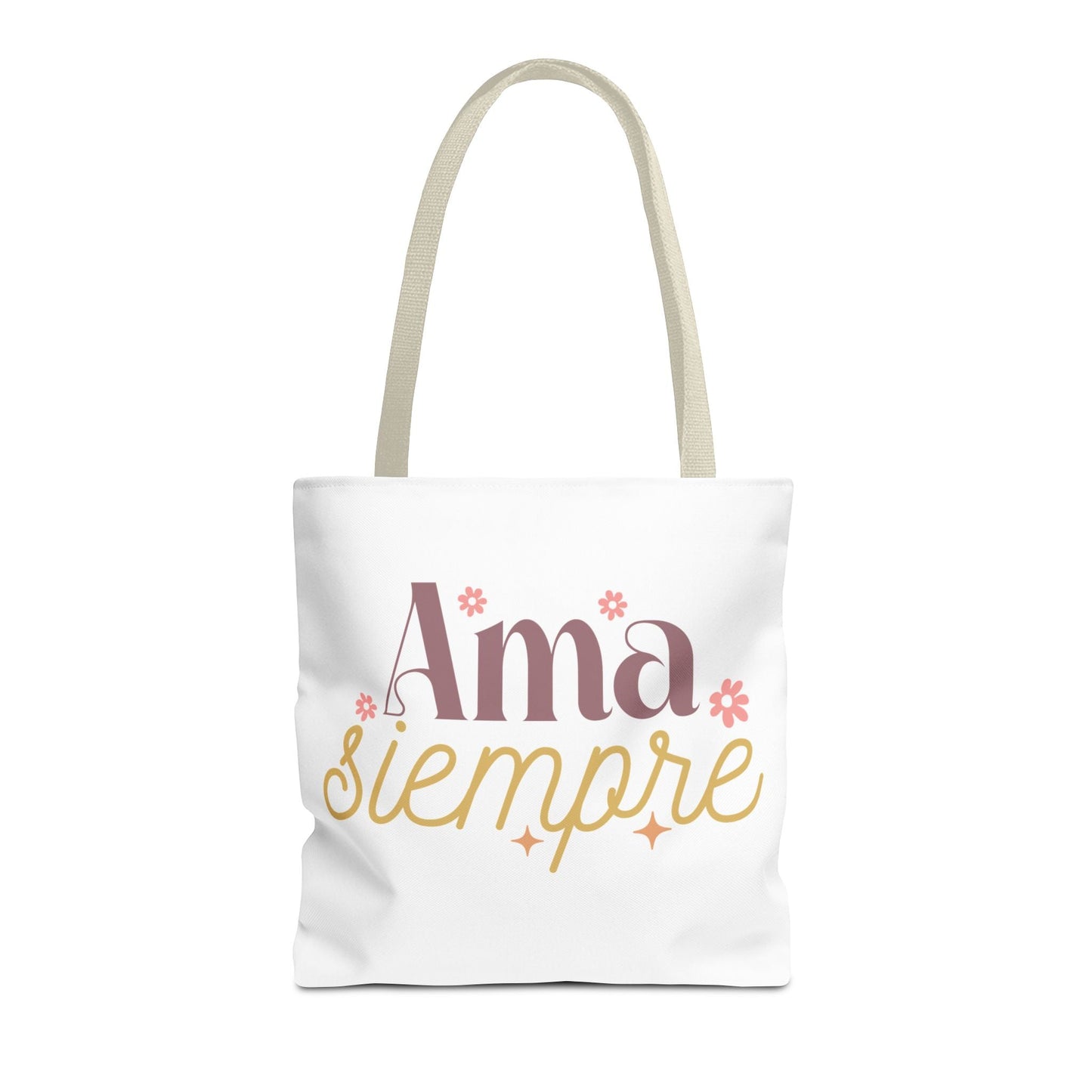Ama Siempre - Tote Bag, - Auralma Store