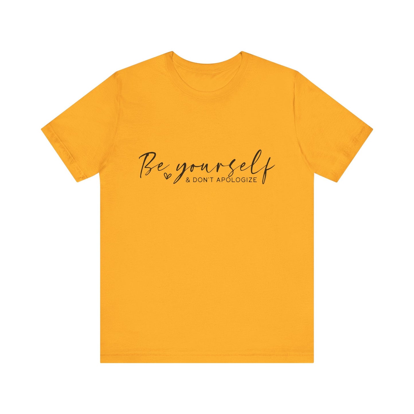 Be Yourself Tee - Motivational T-Shirt - Auralma Store