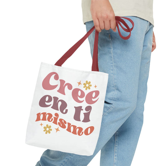 Cree en ti mismo - Motivational Tote Bag - Auralma Store