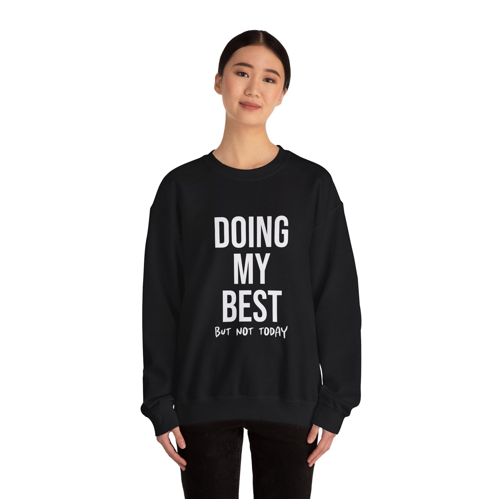 Doing My Best - Crewneck Sweatshirt - Auralma Store