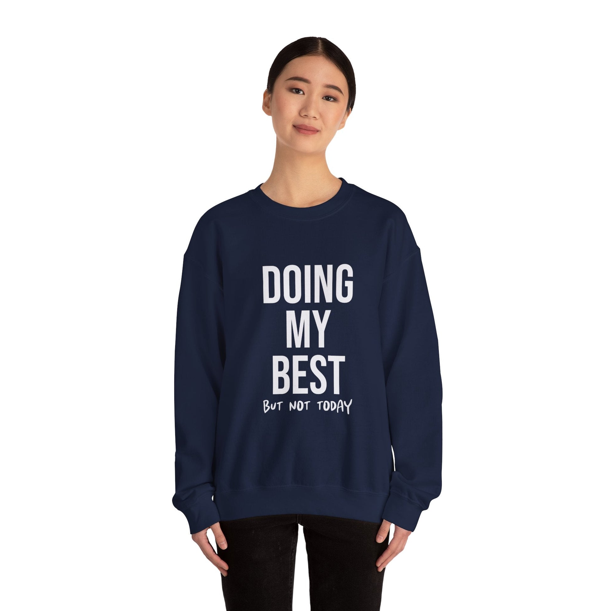 Doing My Best - Crewneck Sweatshirt - Auralma Store
