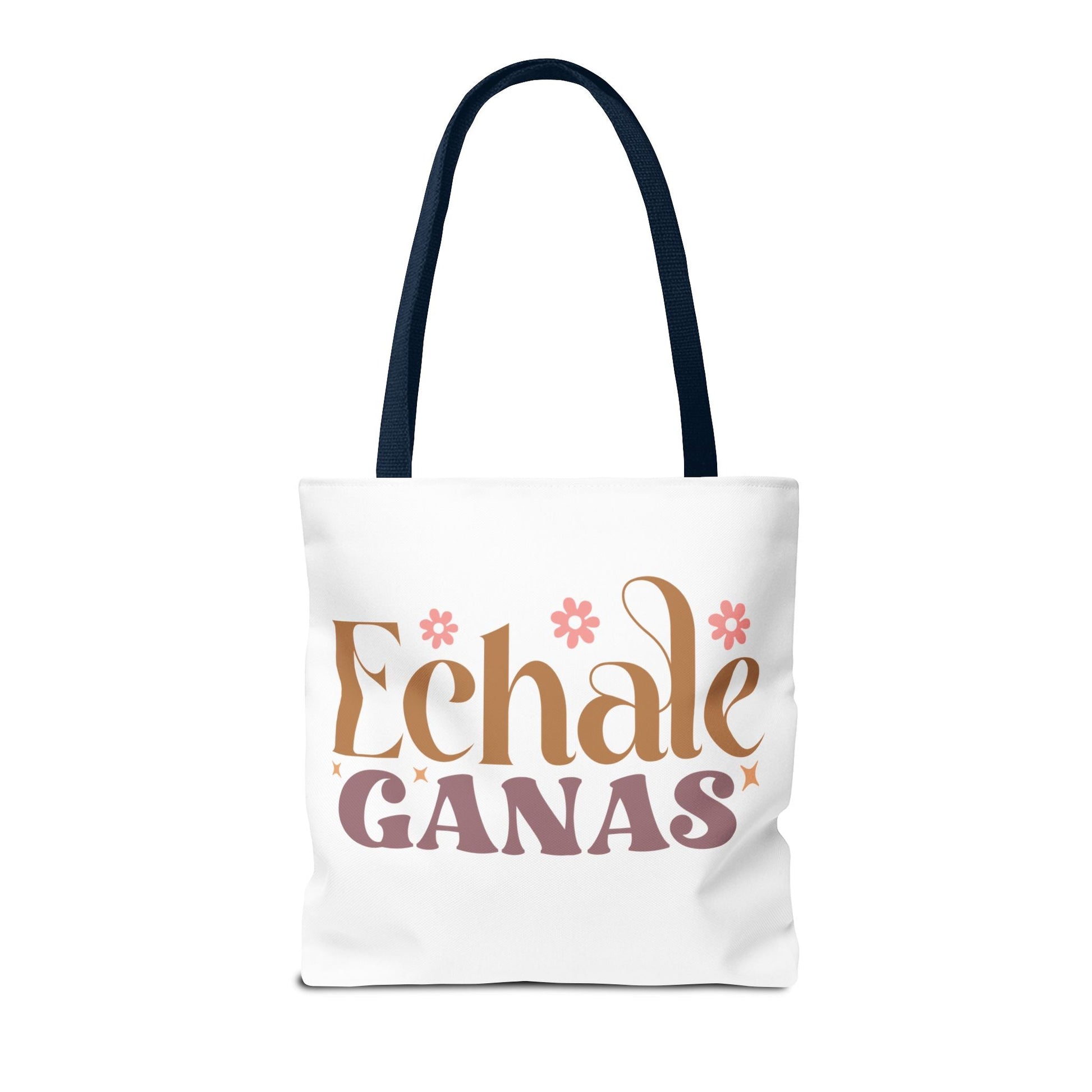 Echale Ganas - Tote Bag - Auralma Store