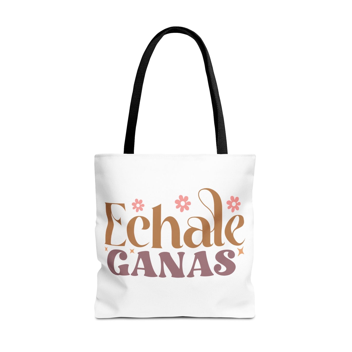 Echale Ganas - Tote Bag - Auralma Store