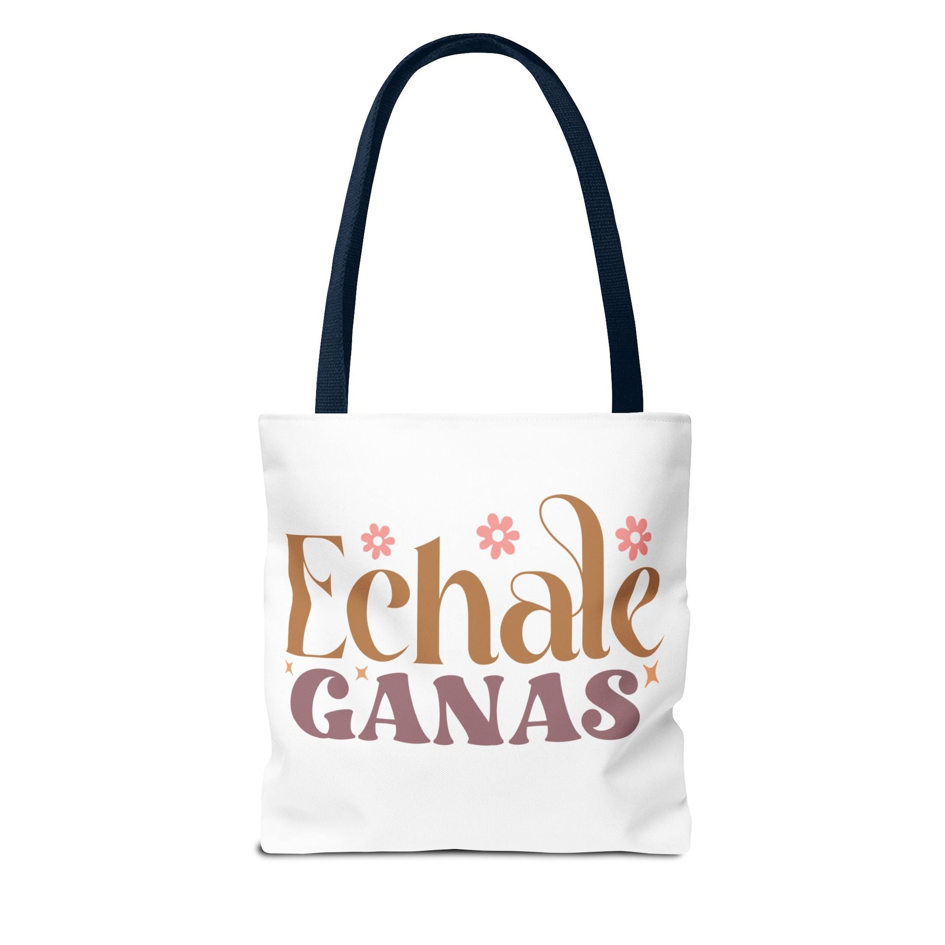 Echale Ganas - Tote Bag - Auralma Store