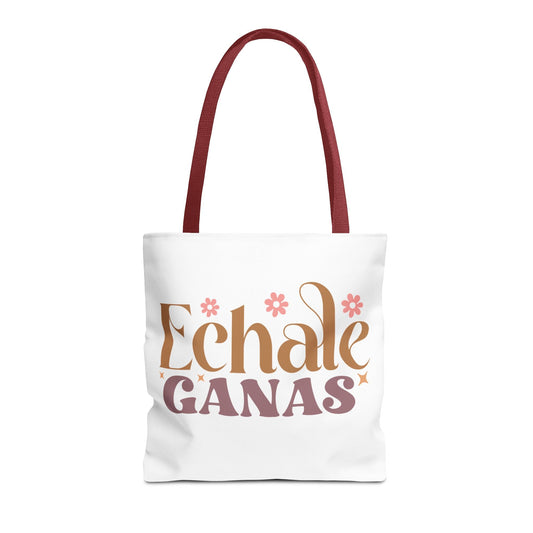 Echale Ganas - Tote Bag - Auralma Store