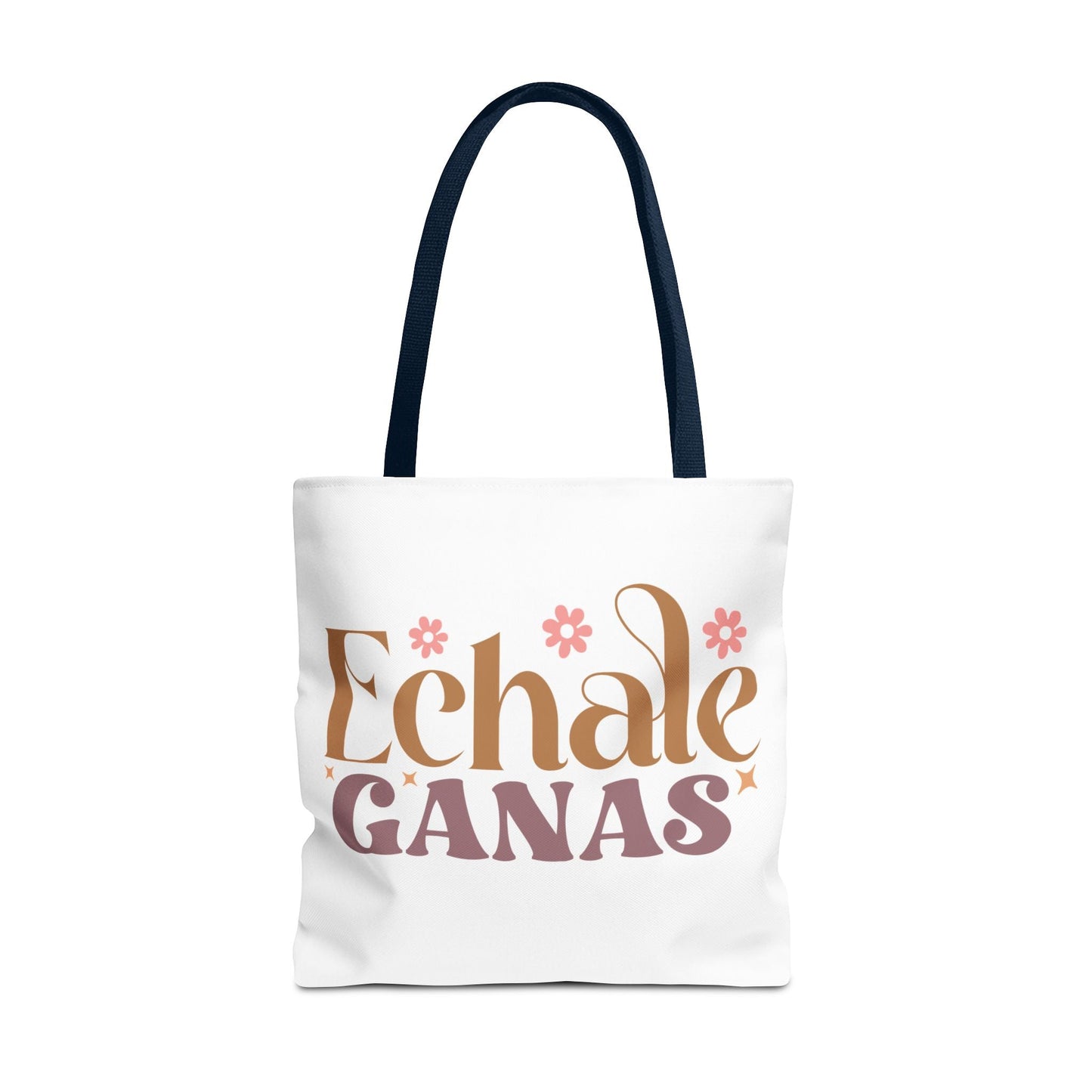 Echale Ganas - Tote Bag - Auralma Store