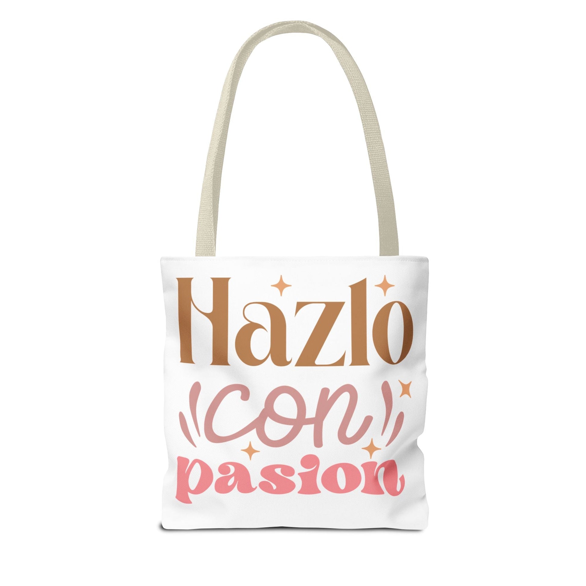 Hazlo Con Passion - Tote Bag - Auralma Store