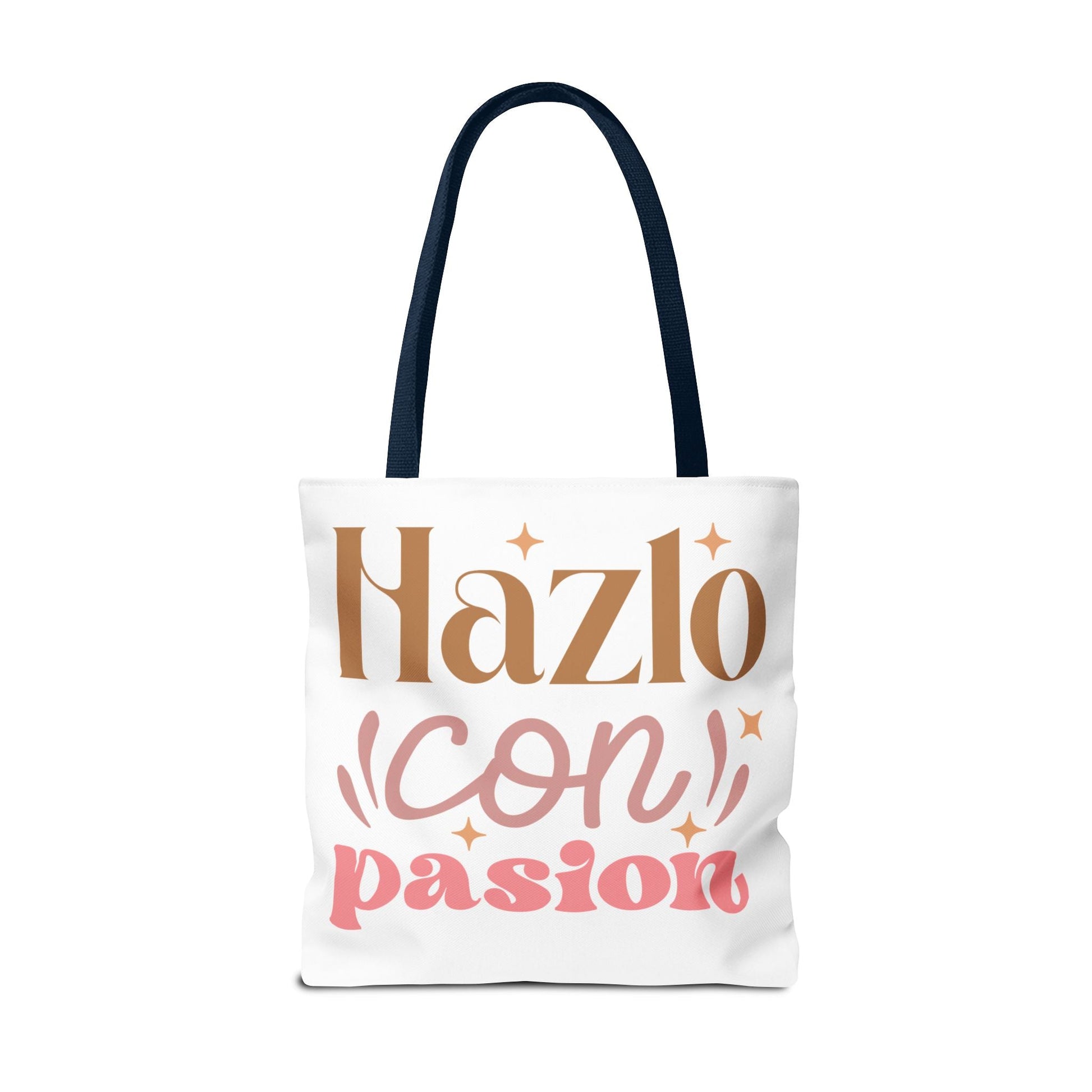 Hazlo Con Passion - Tote Bag - Auralma Store