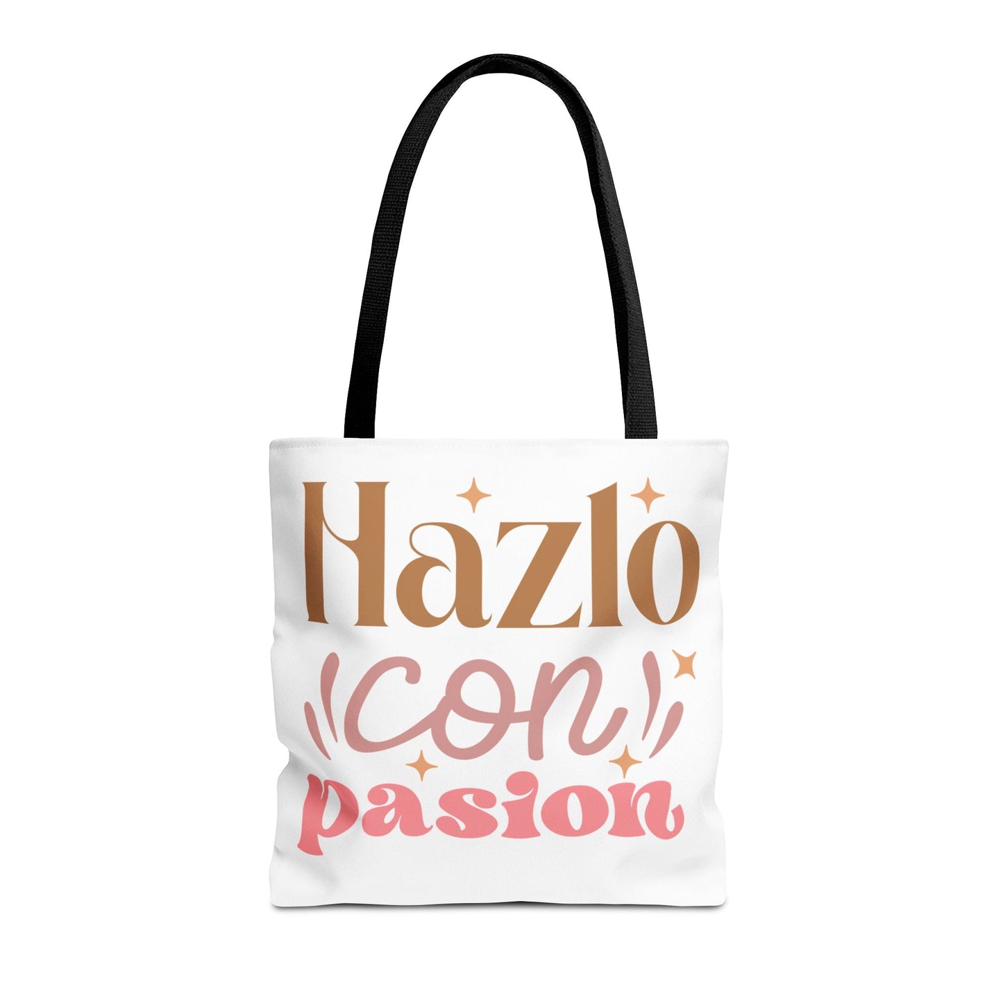 Hazlo Con Passion - Tote Bag - Auralma Store