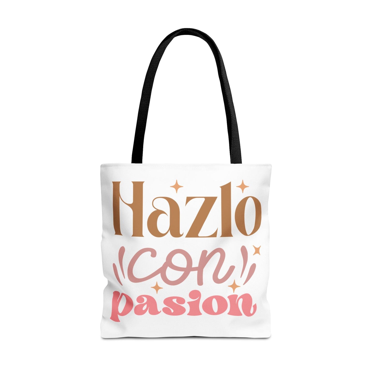Hazlo Con Passion - Tote Bag - Auralma Store