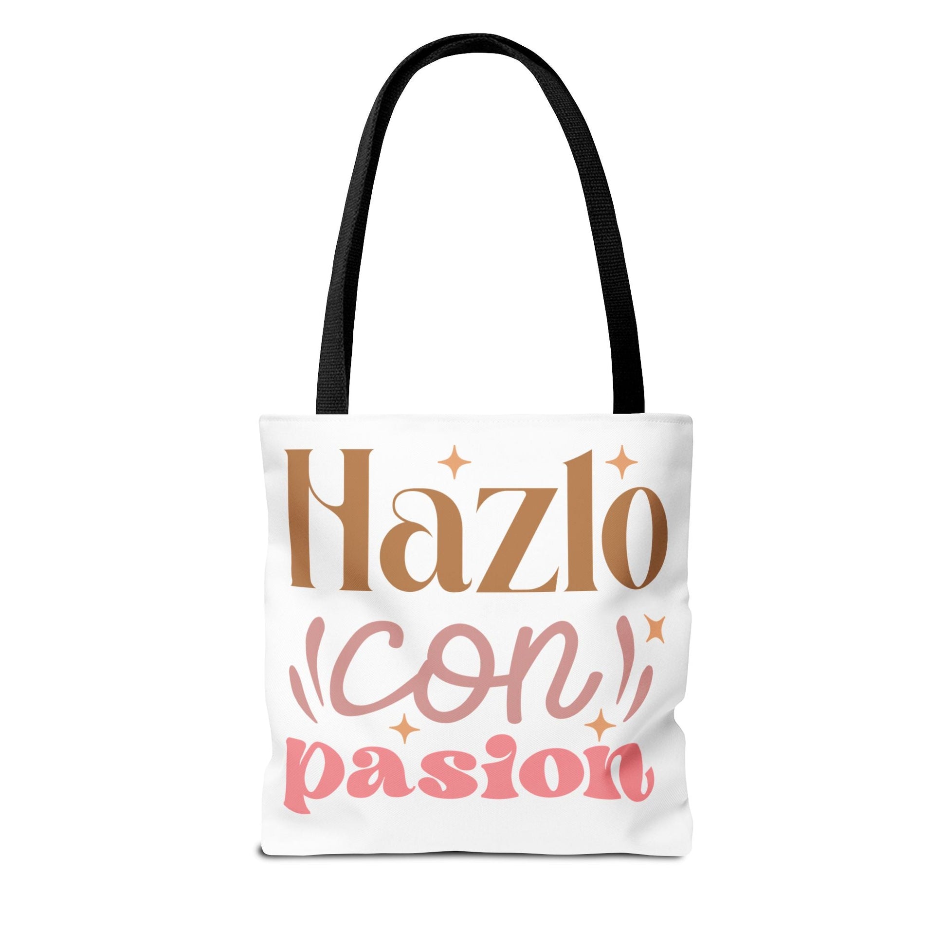 Hazlo Con Passion - Tote Bag - Auralma Store