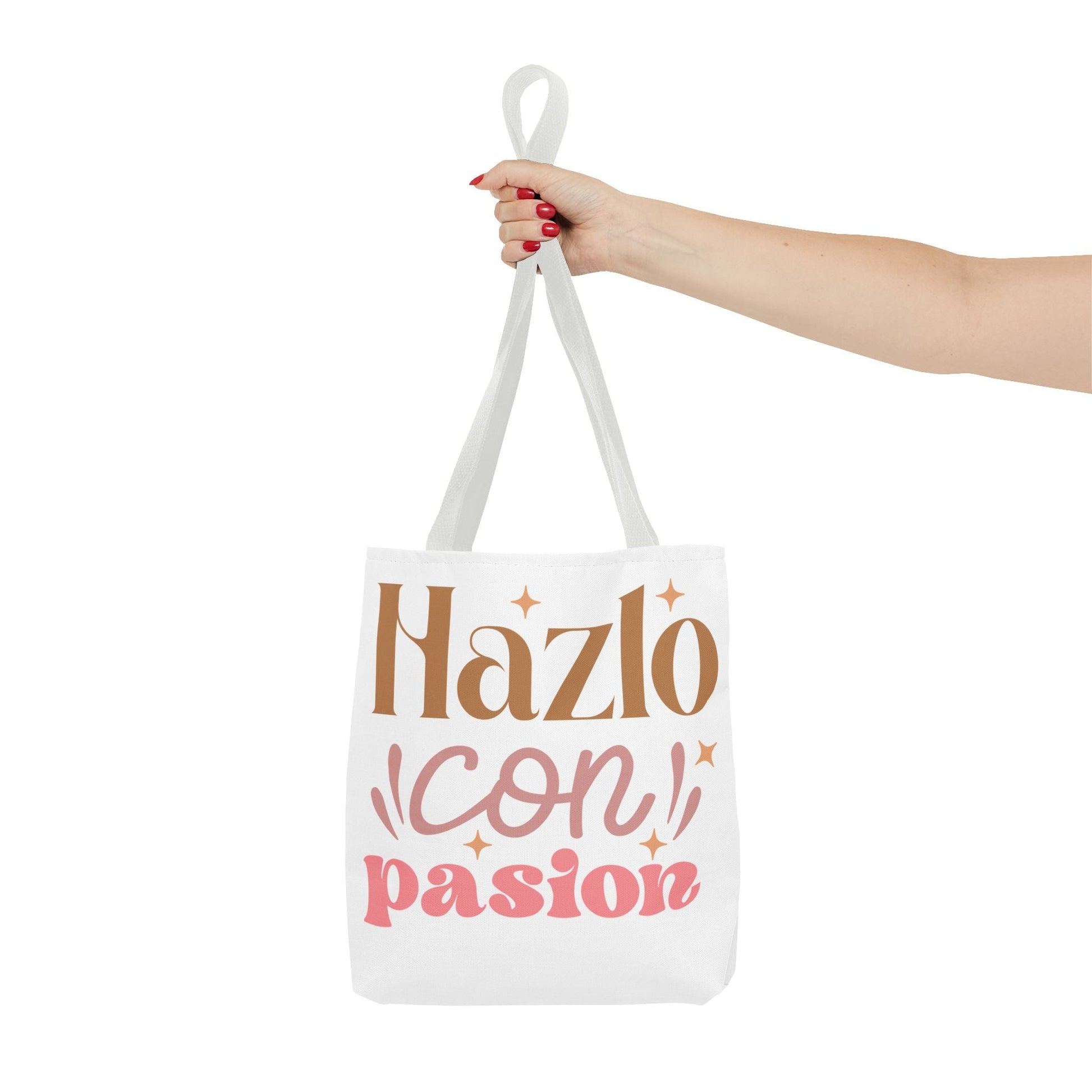 Hazlo Con Passion - Tote Bag - Auralma Store
