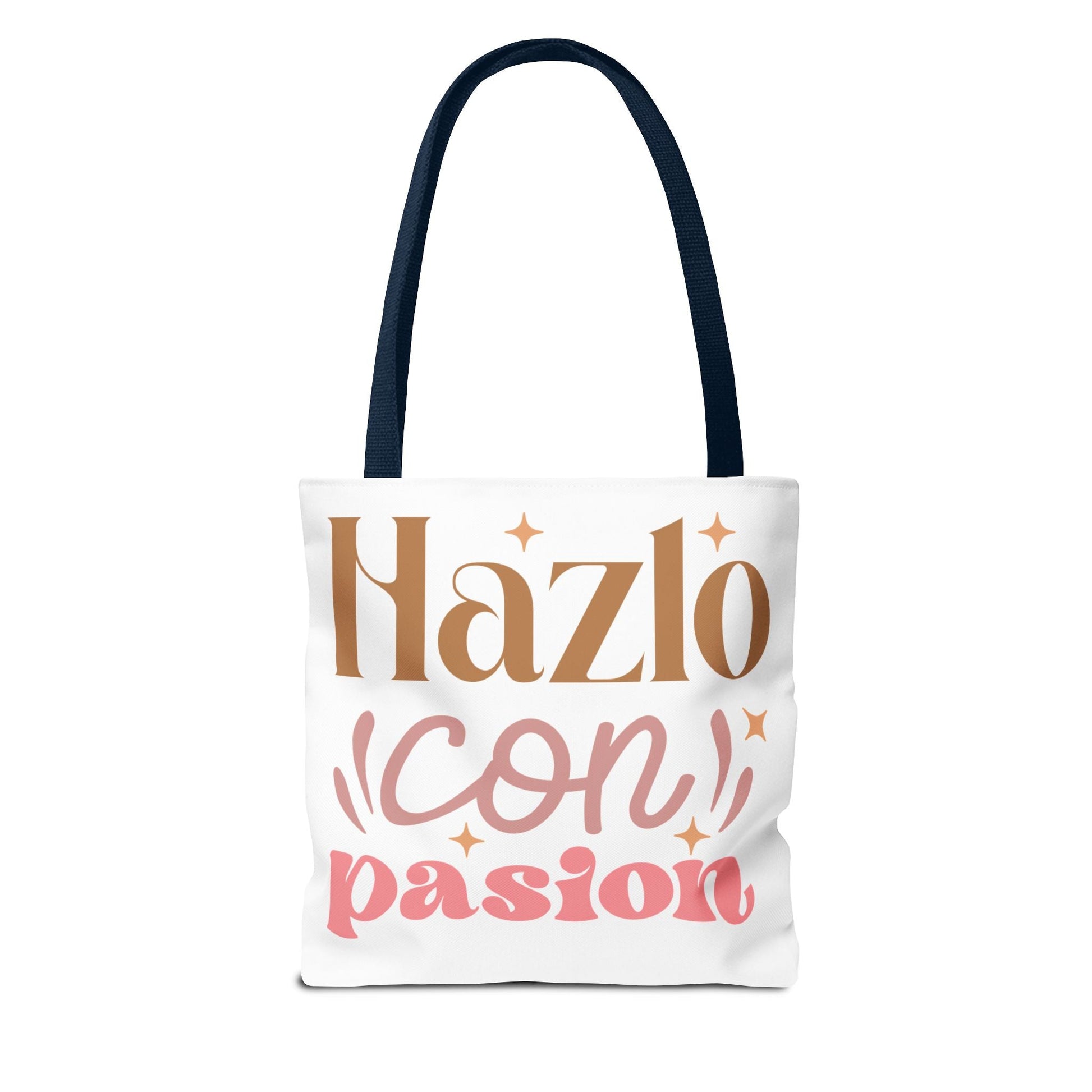 Hazlo Con Passion - Tote Bag - Auralma Store