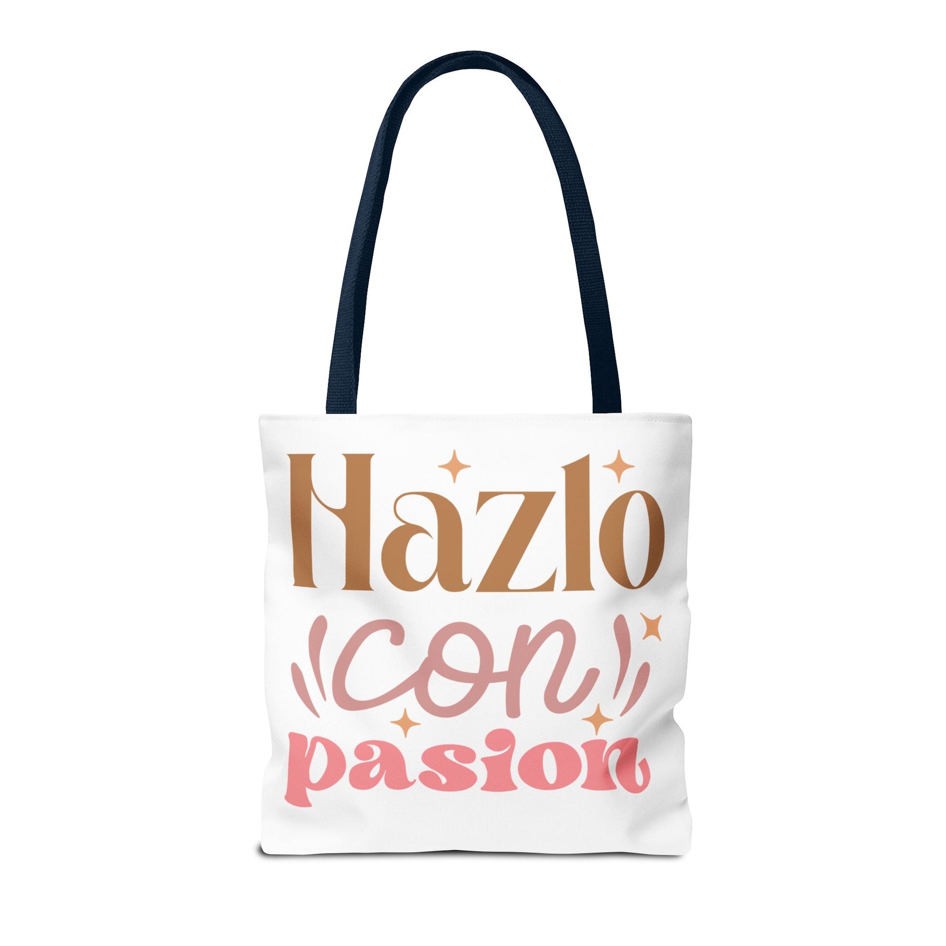 Hazlo Con Passion - Tote Bag - Auralma Store
