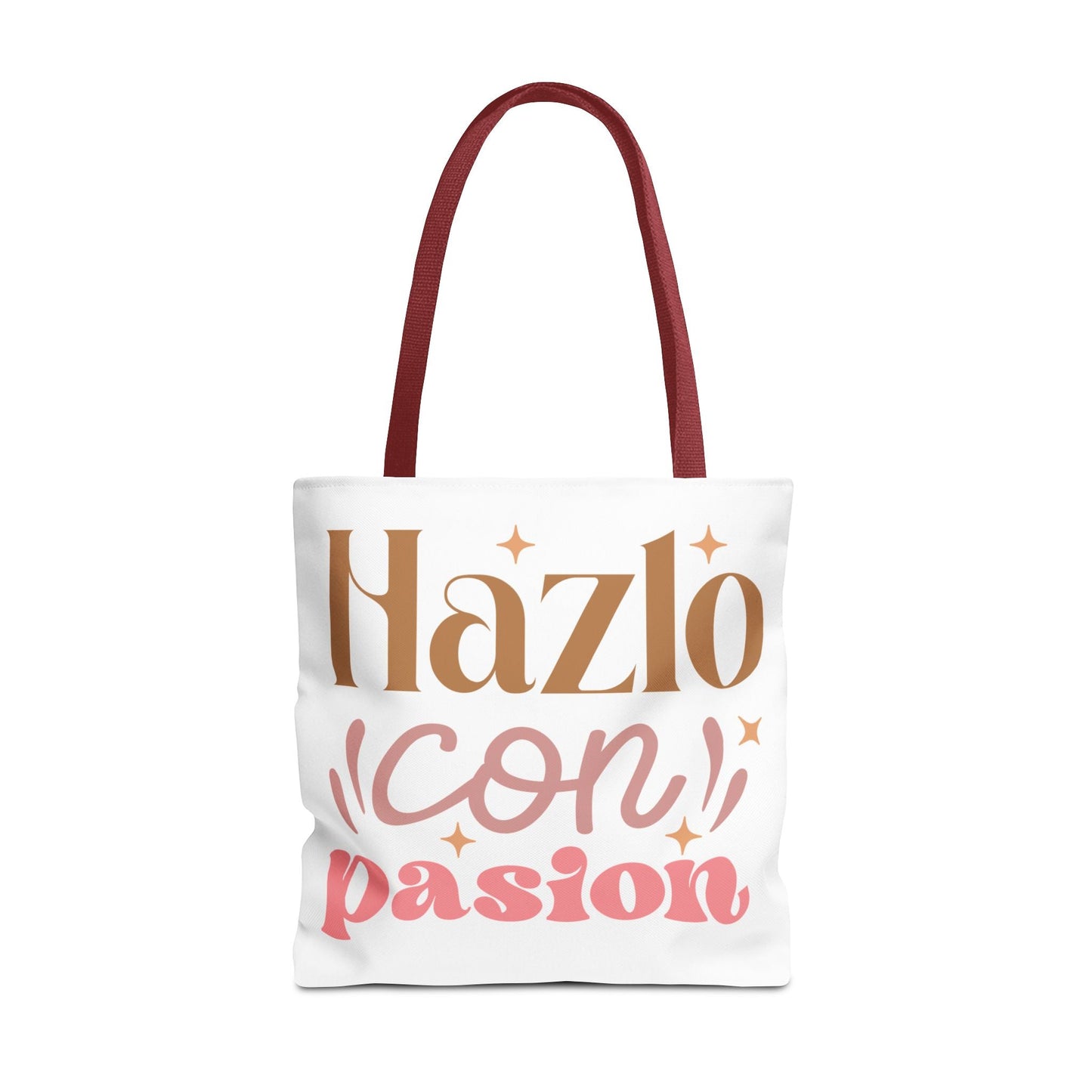 Hazlo Con Passion - Tote Bag - Auralma Store
