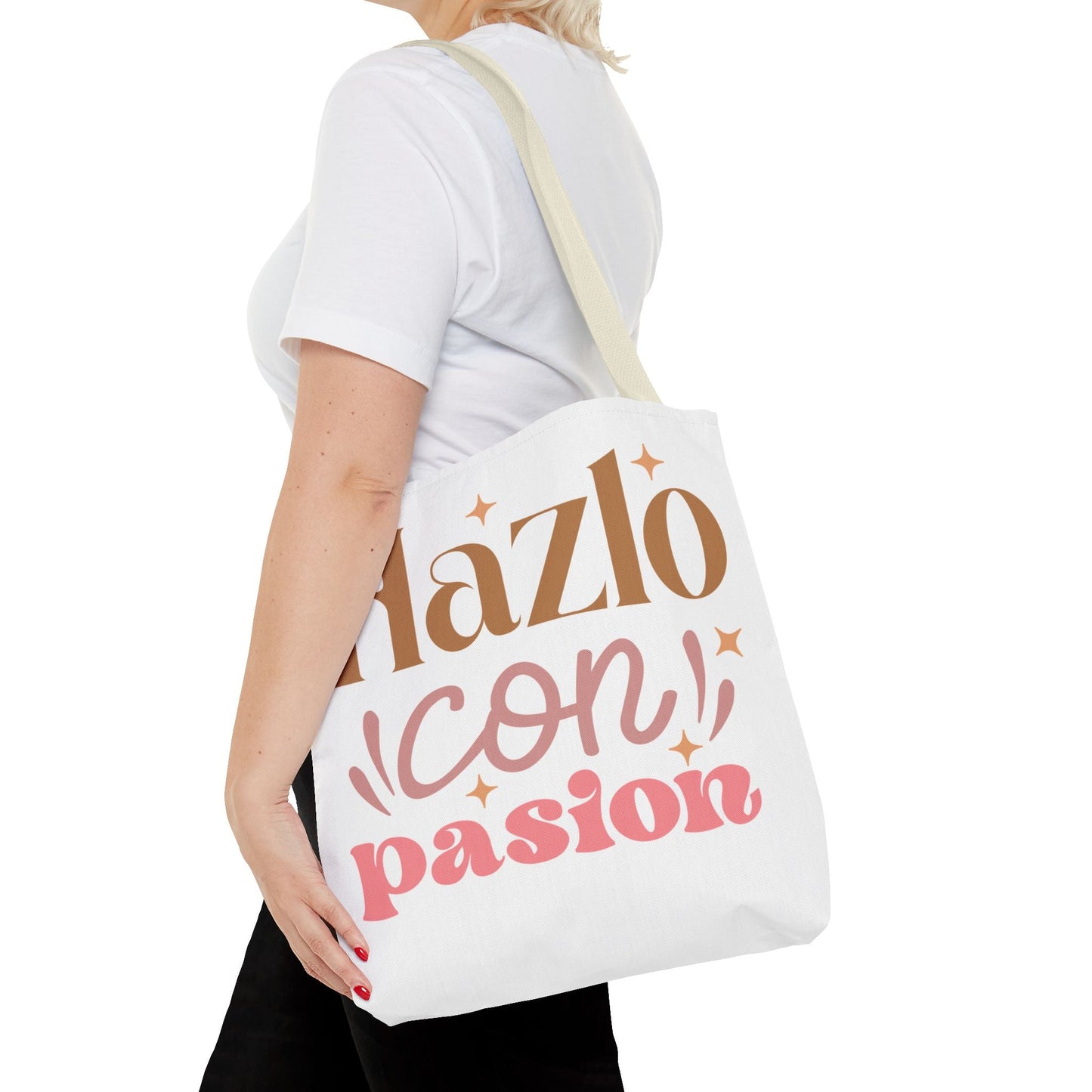 Hazlo Con Passion - Tote Bag - Auralma Store