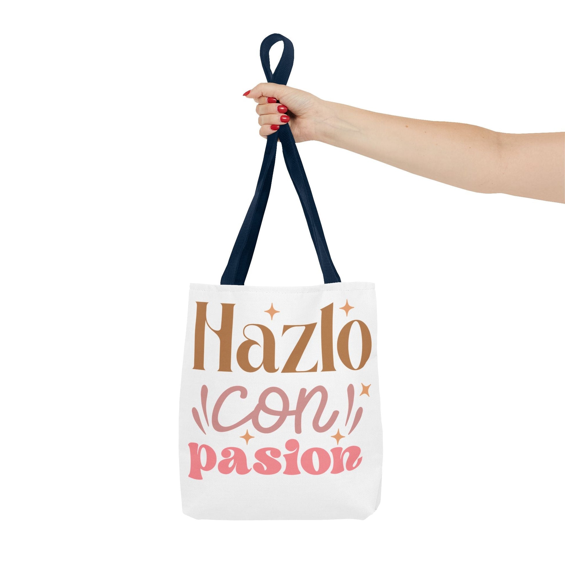 Hazlo Con Passion - Tote Bag - Auralma Store
