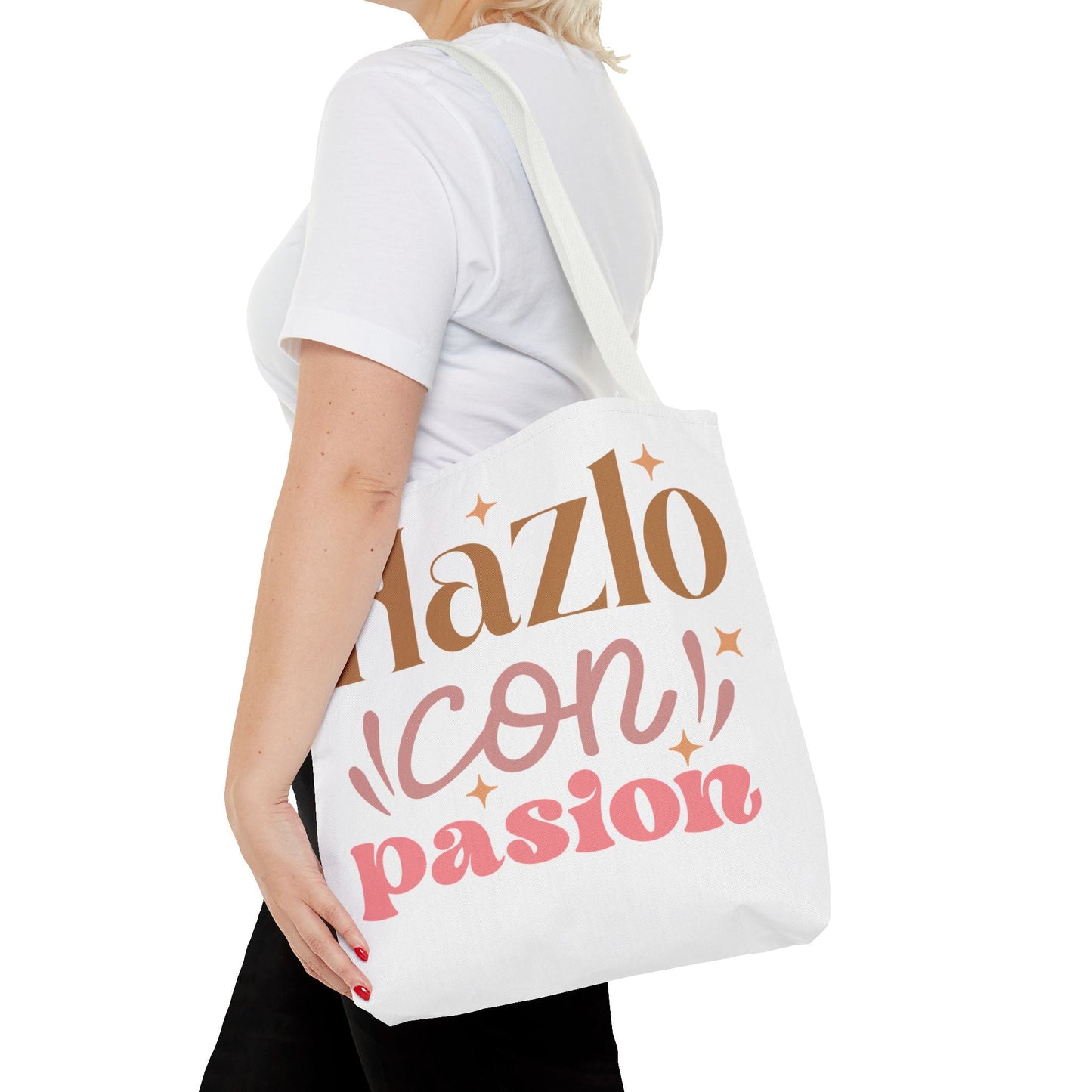 Hazlo Con Passion - Tote Bag - Auralma Store